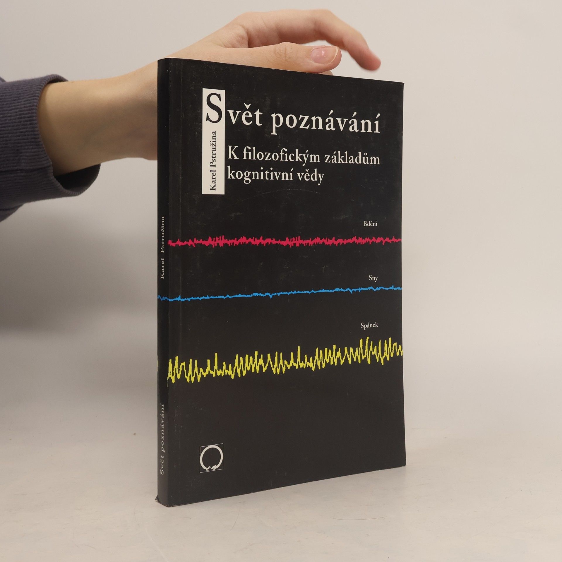 Svět poznávání : k filozofickým základům kognitivní vědy