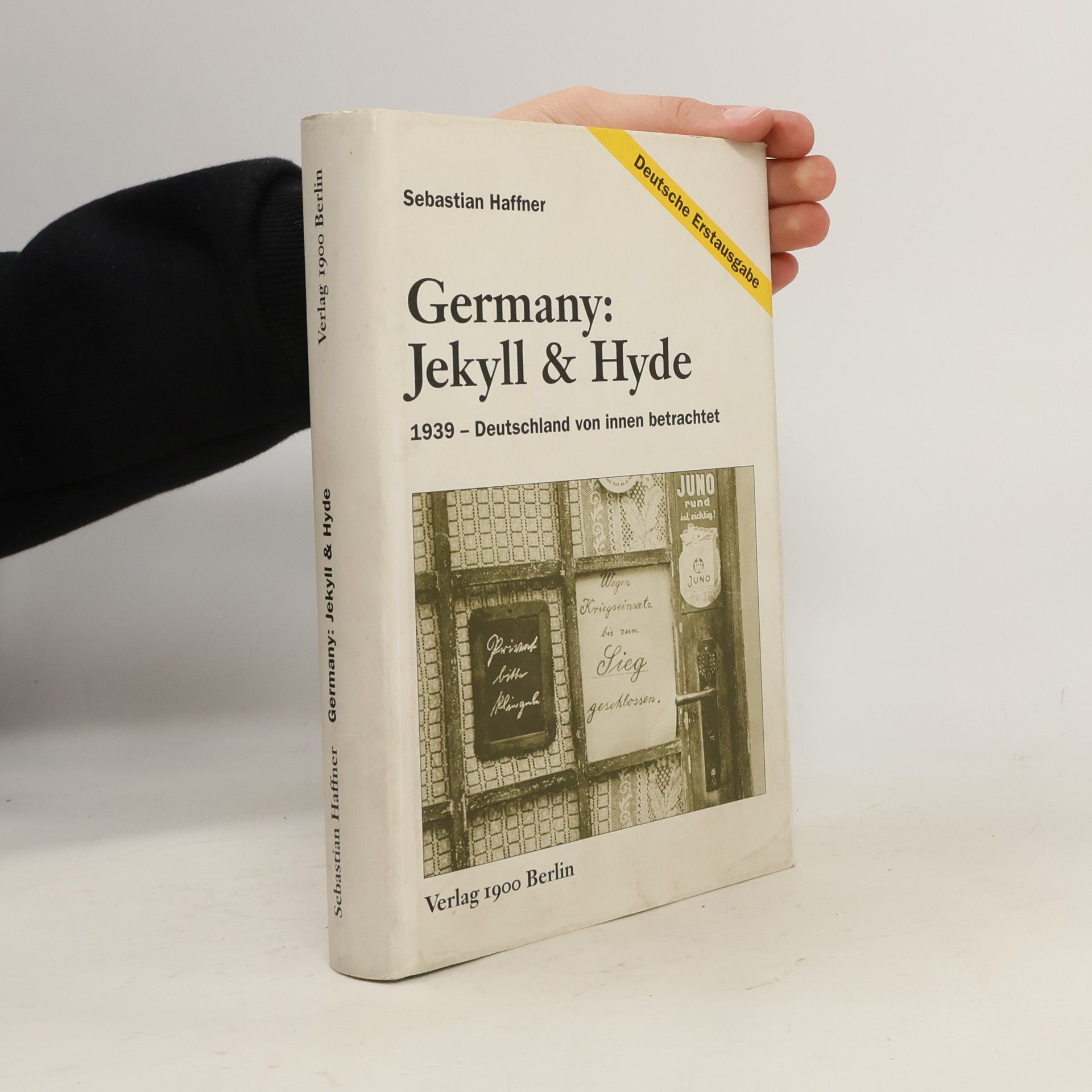 Sebastian Haffner Germany: Jekyll & Hyde