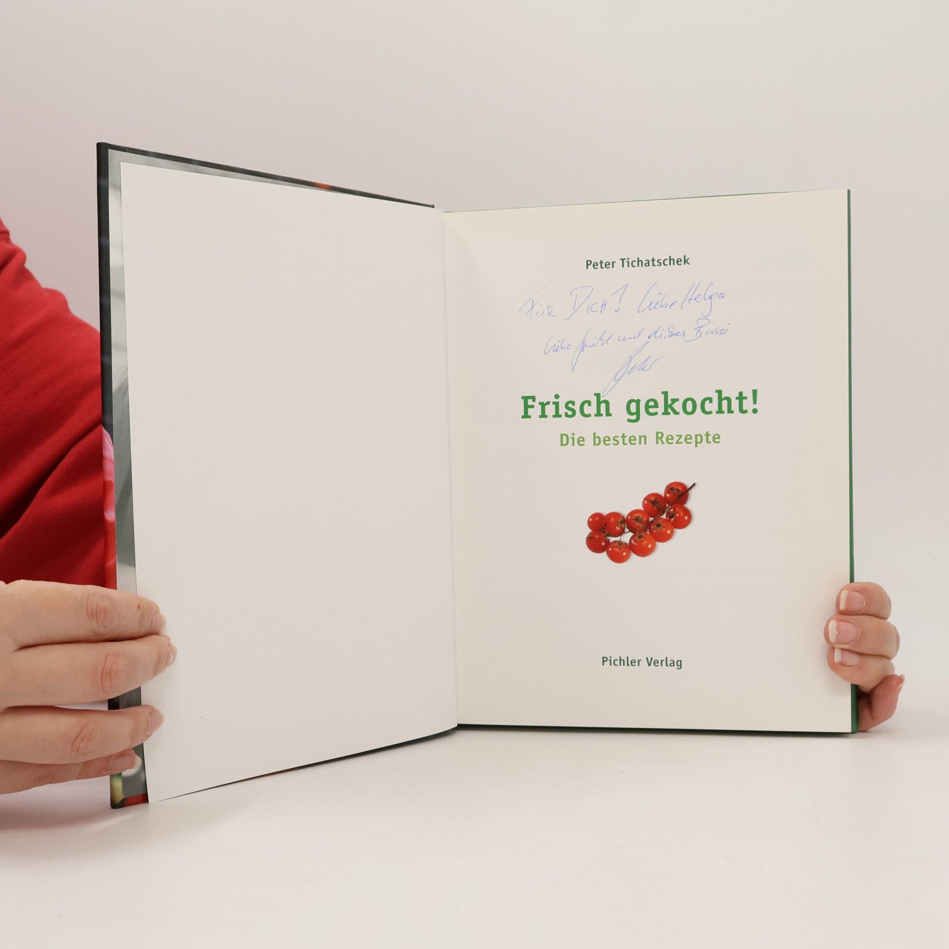 Peter Tichatschek Frisch gekocht!