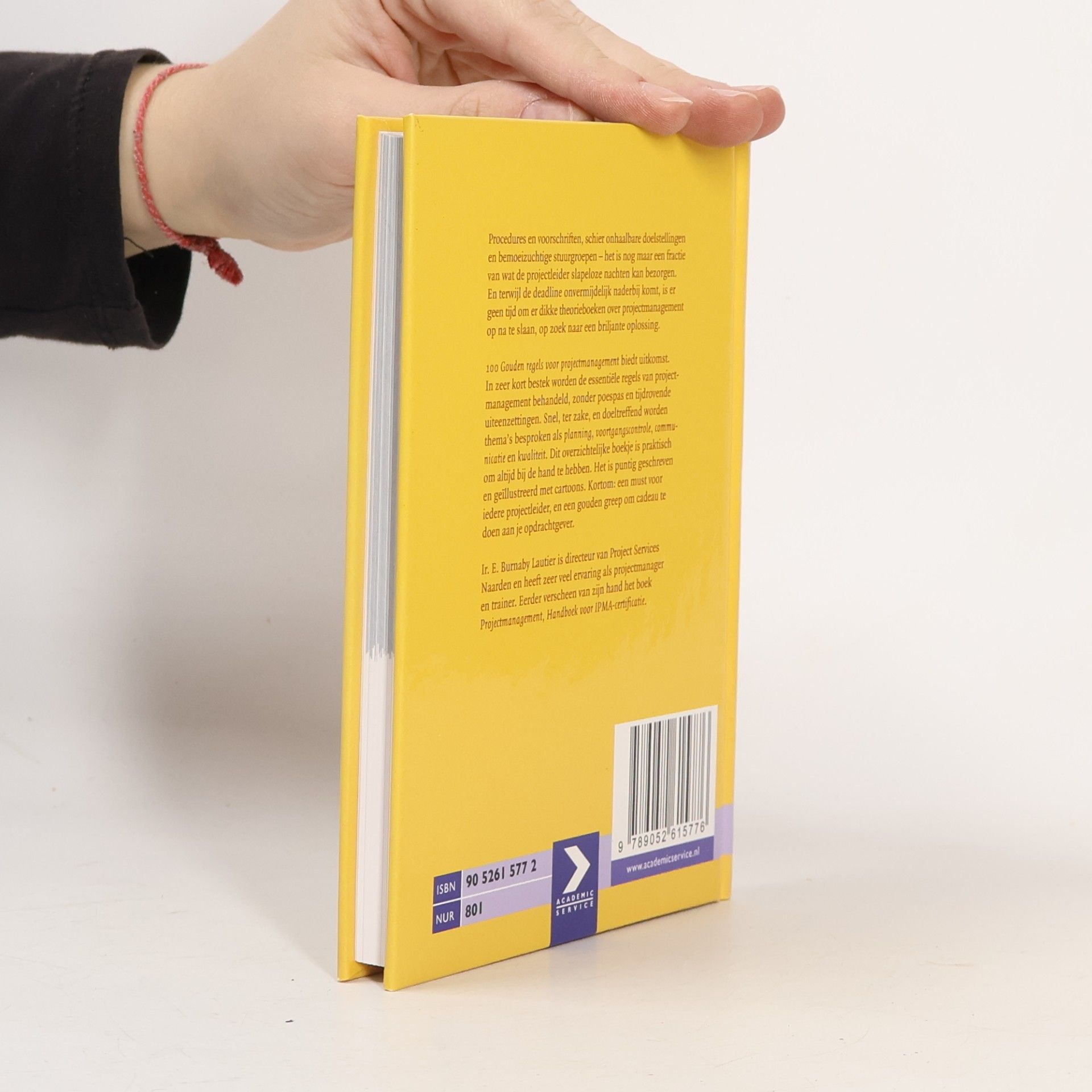 Emile Burnaby Lautier 100 Gouden regels voor projectmanagement / druk 1