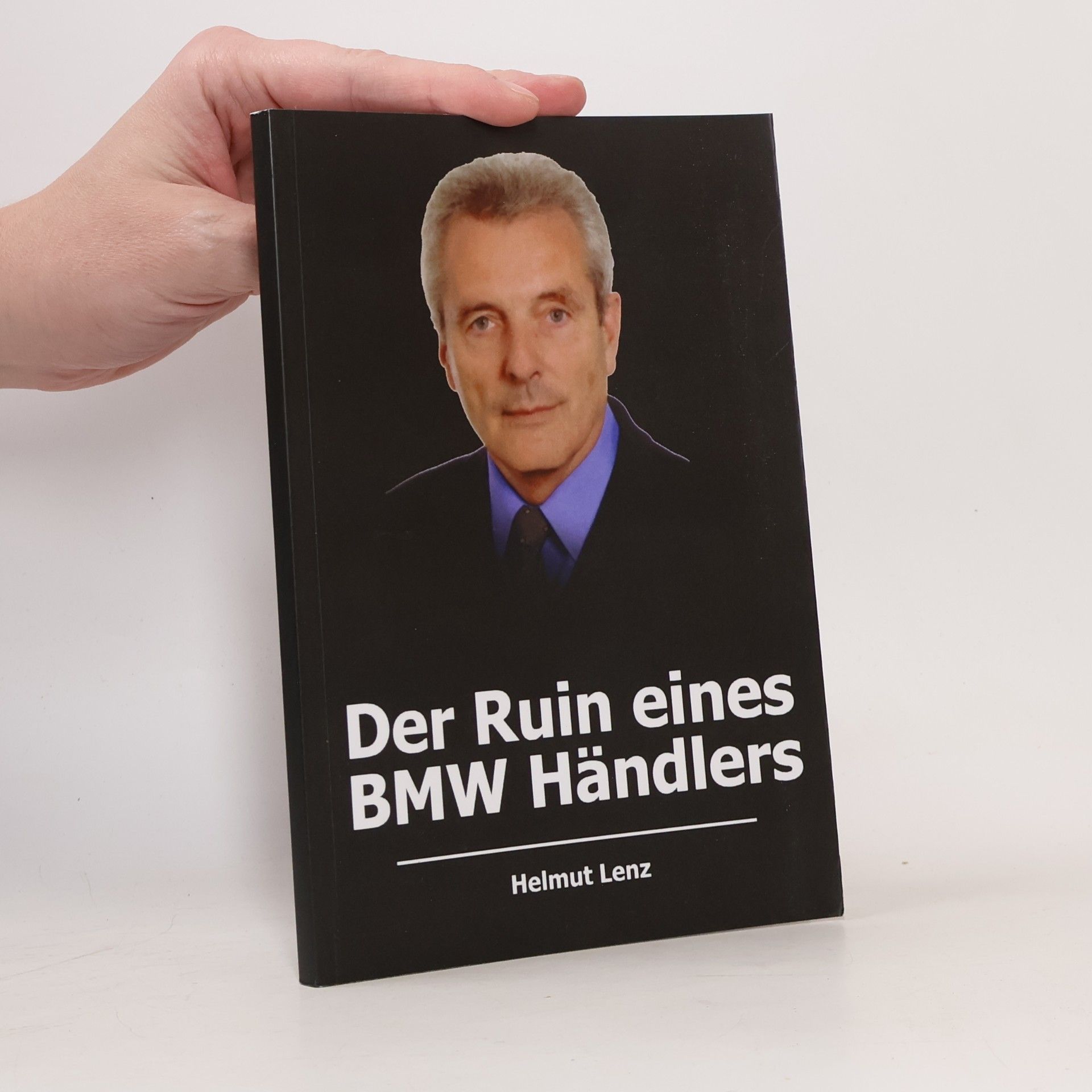 Der Ruin eines BMW Händlers
