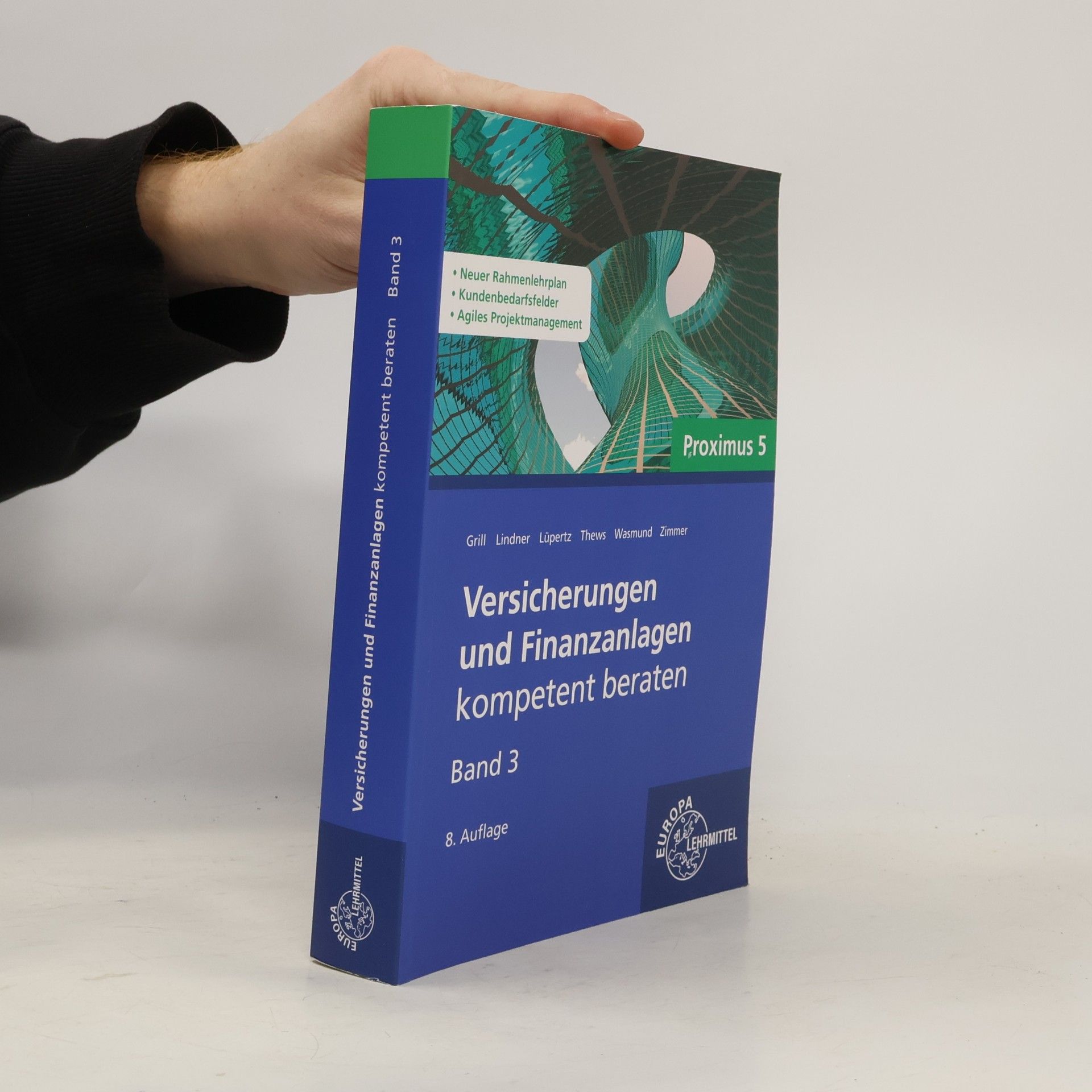 Versicherungen und Finanzanlagen Band 3 - Proximus 5
