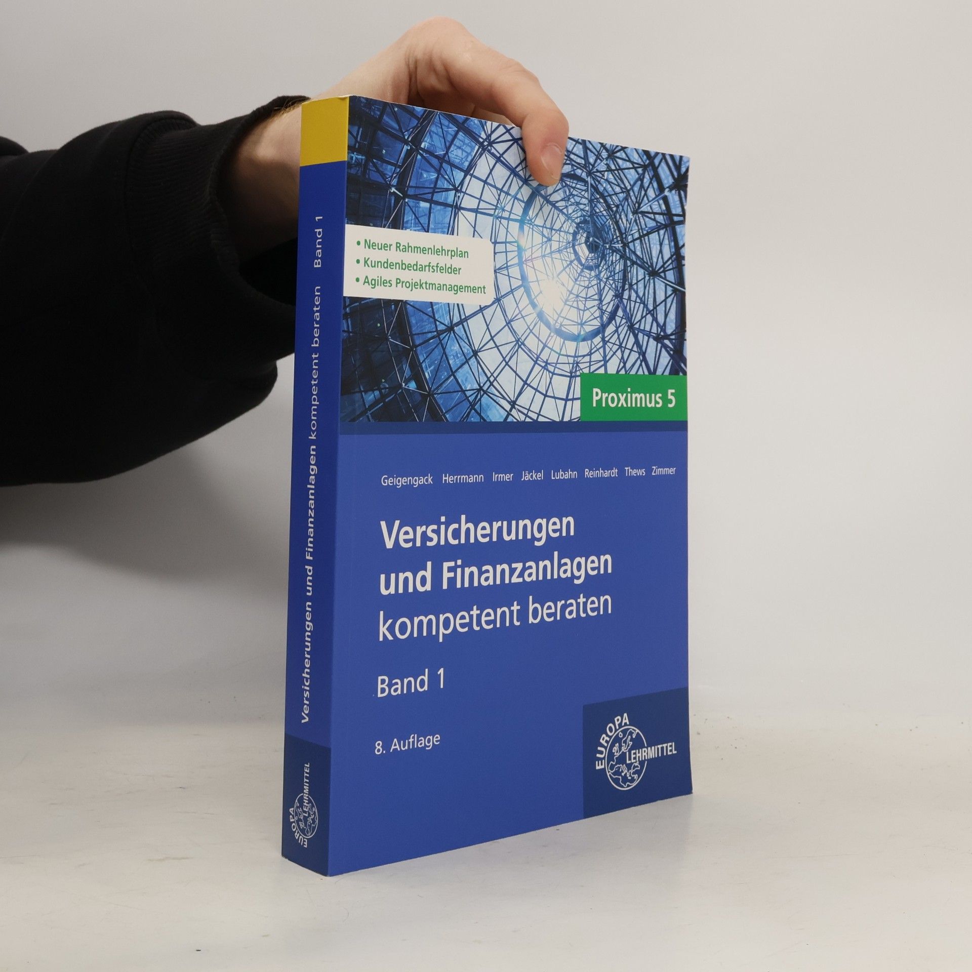 Versicherungen und Finanzanlagen, Band 1, Proximus 5