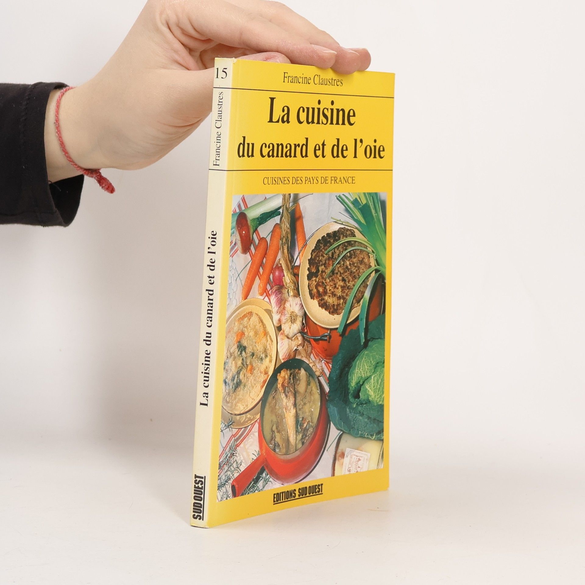 Francine Claustres La cuisine du canard et le l'oie