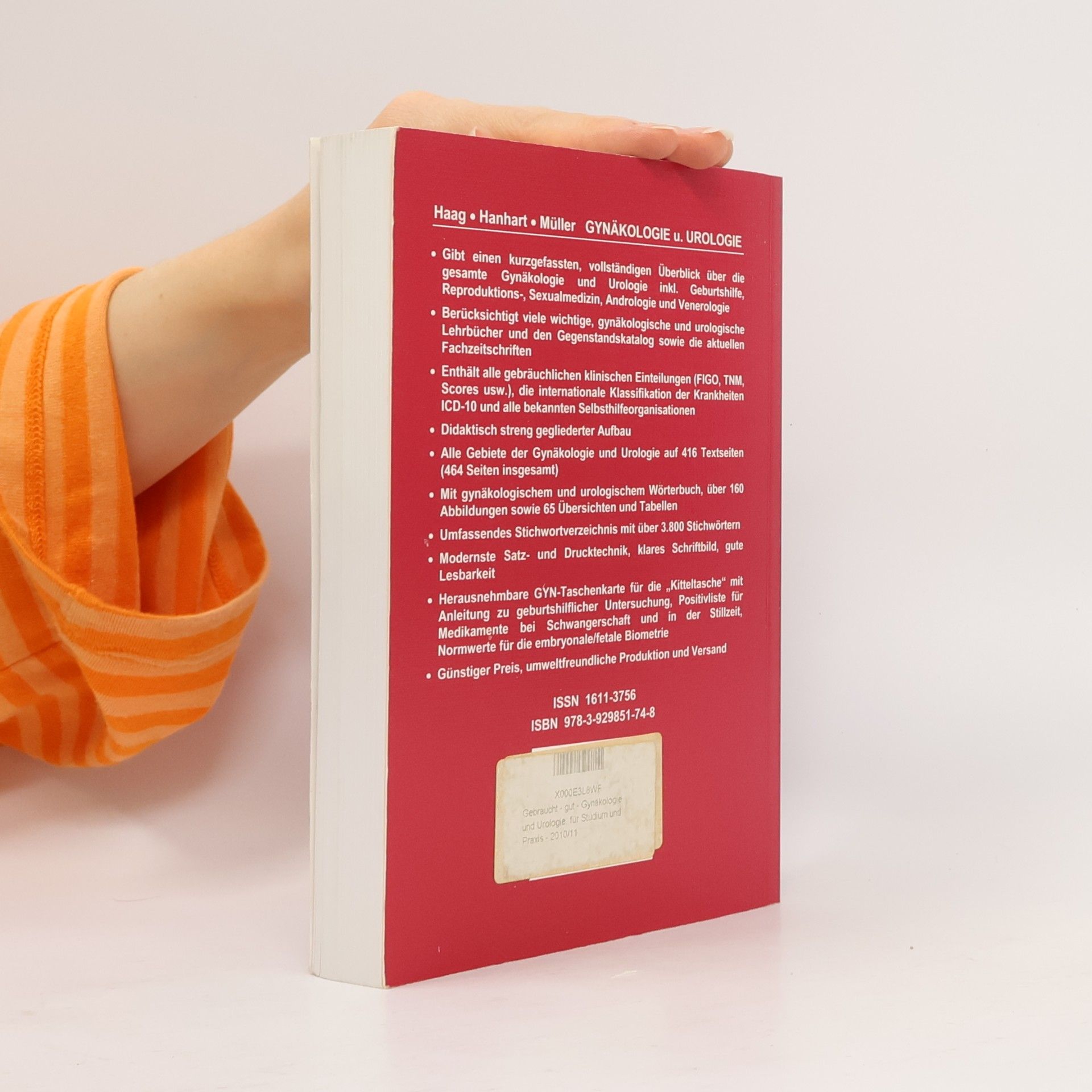 Petra Haag Gynäkologie und Urologie für Studium und Praxis. Unter Berücksichtigung des Gegenstanskataloges und der mündlichen Examina in den Ärztlichen Prüfungen - 2010/11