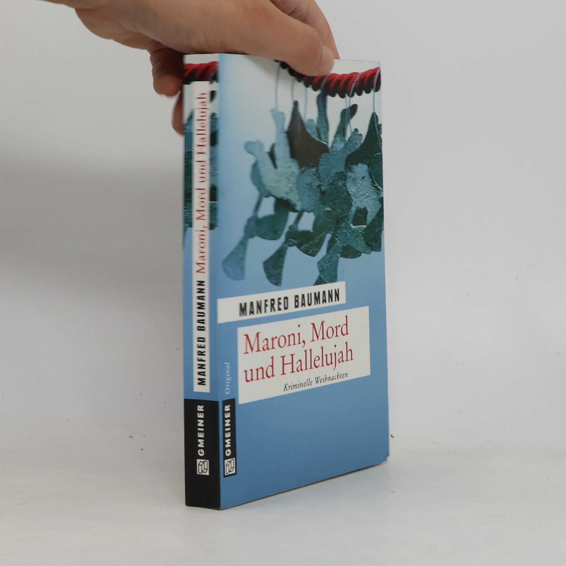 Manfred Baumann Maroni, Mord und Hallelujah