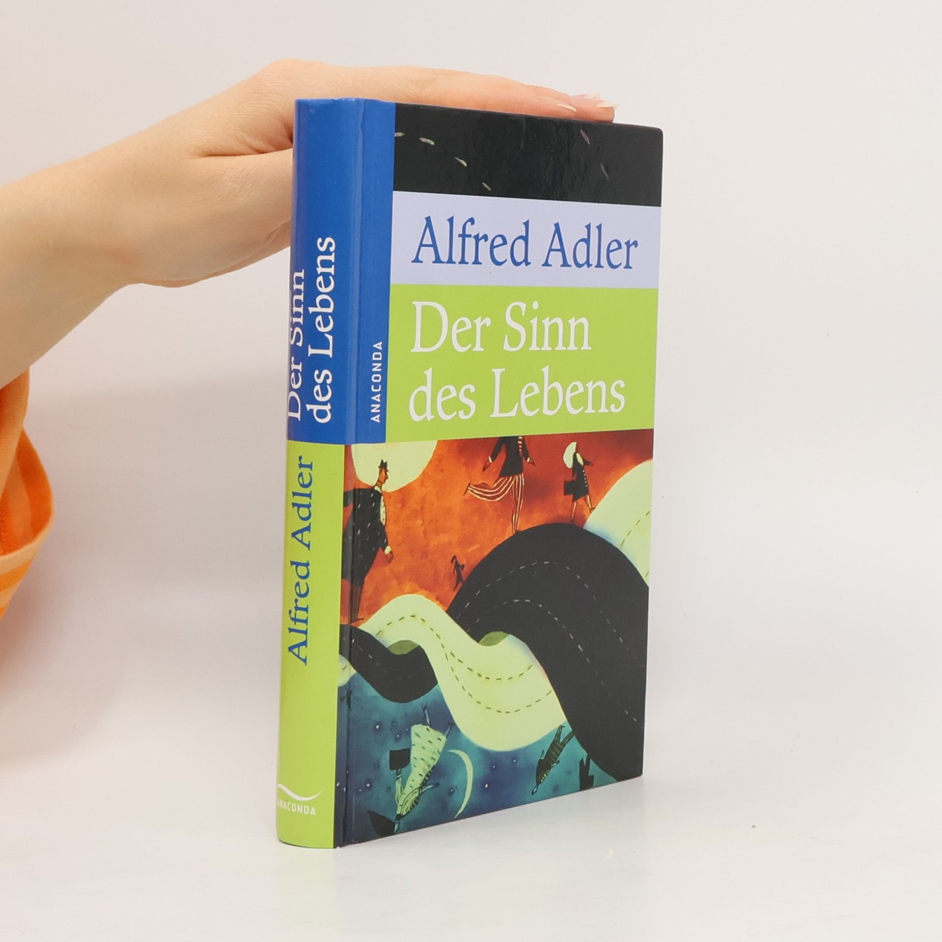 Alfred Adler Der Sinn des Lebens