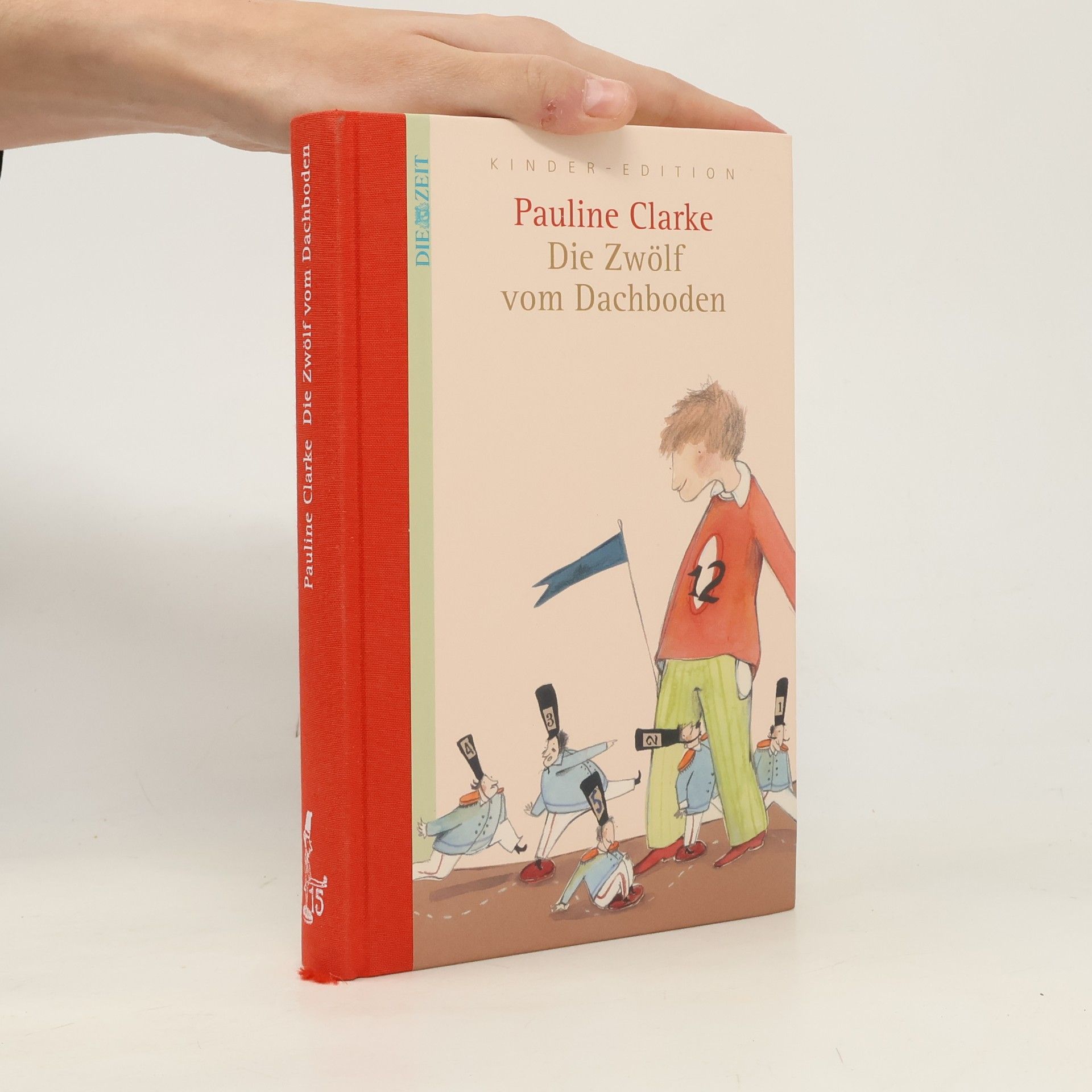 Pauline Clarke Die Zwölf vom Dachboden