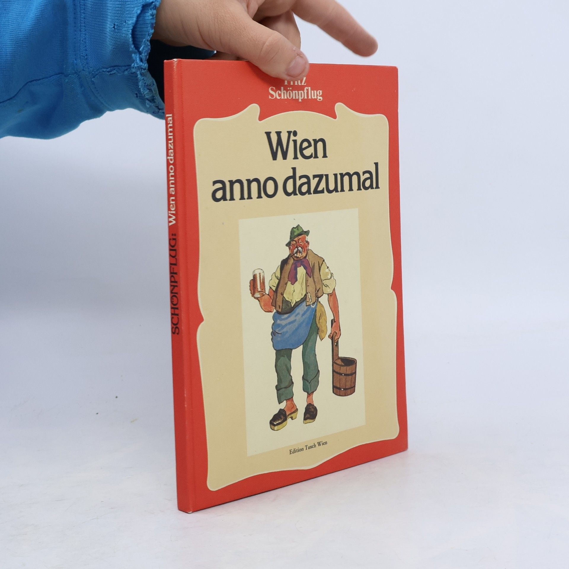 Wien anno dazumal
