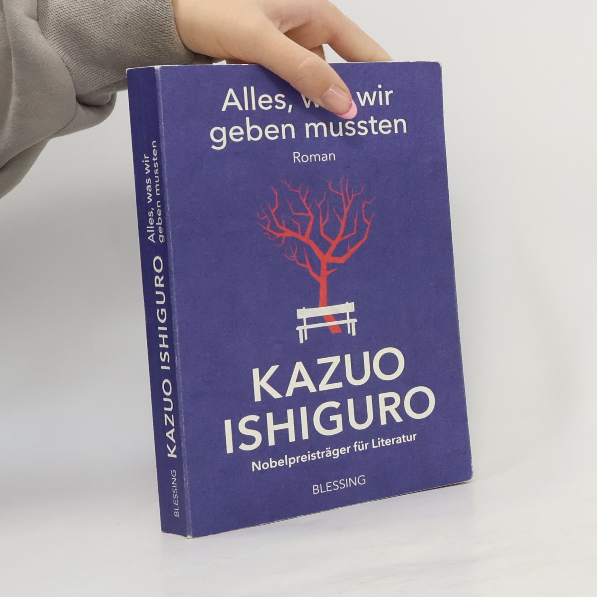 Kazuo Ishiguro Alles, was wir geben mussten