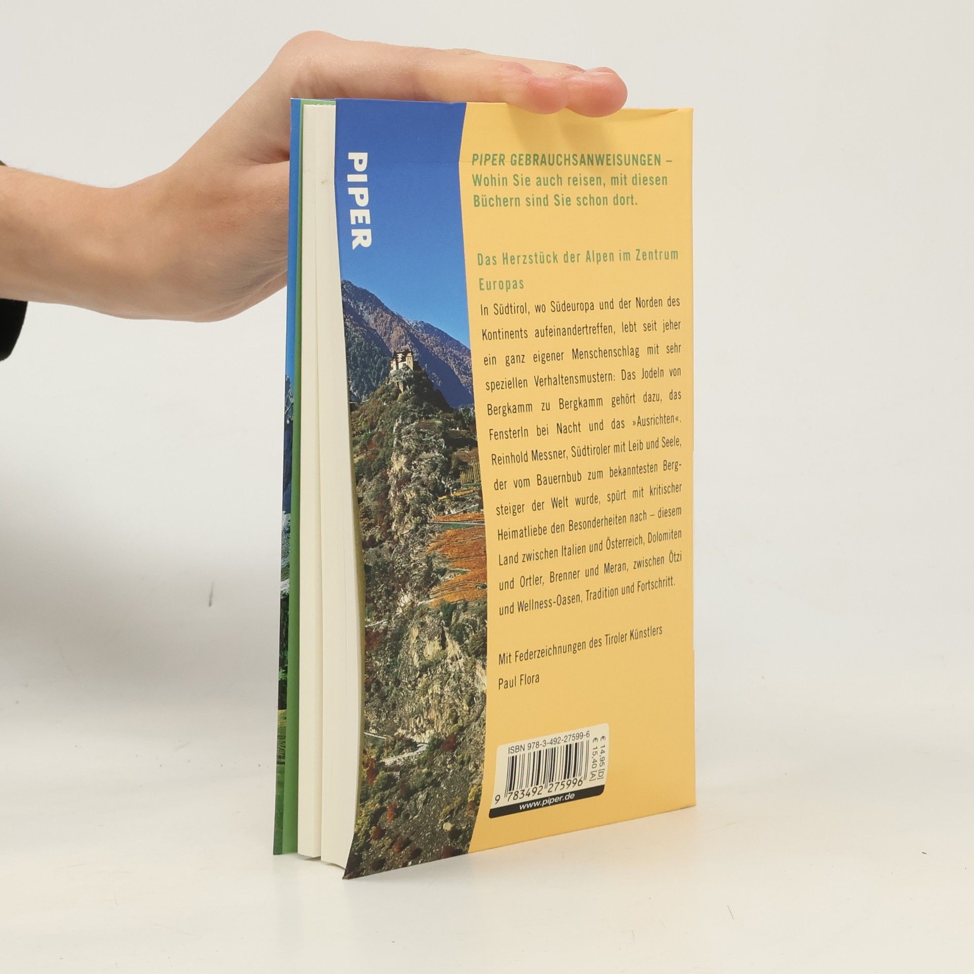 Reinhold Messner Gebrauchsanweisung für Südtirol