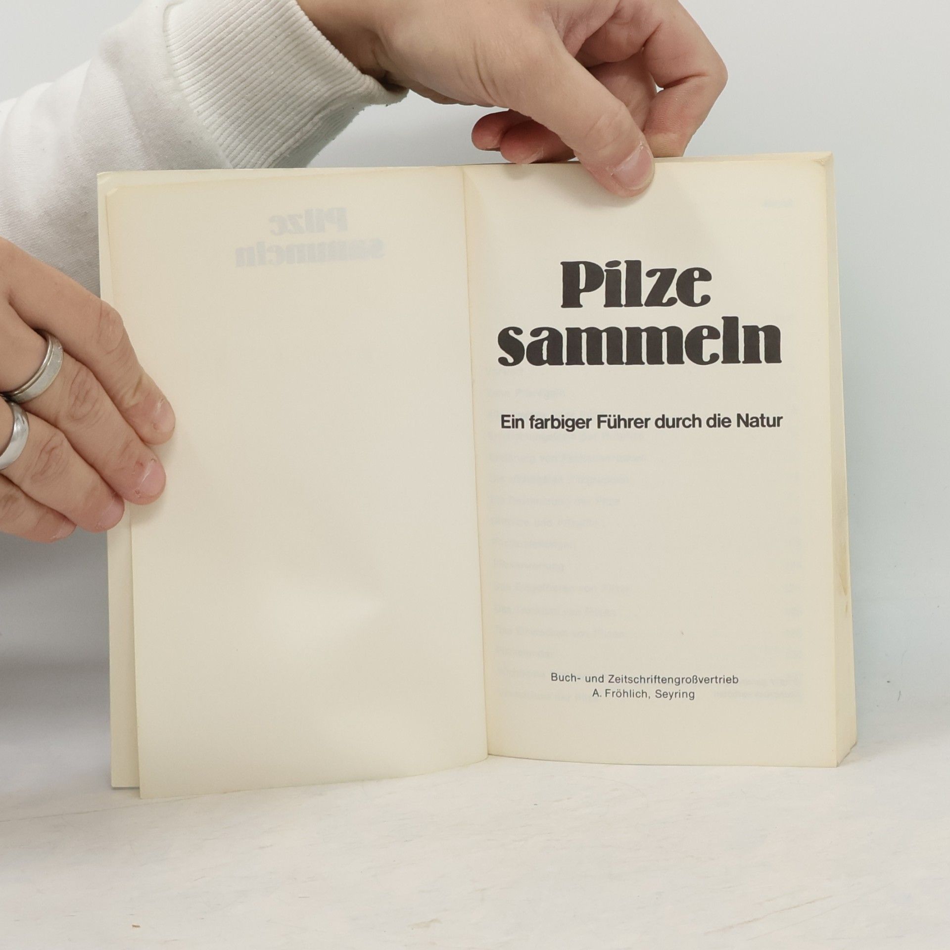 Collectif d'auteurs Pilze sammeln. Ein farbiger Führer durch die Natur