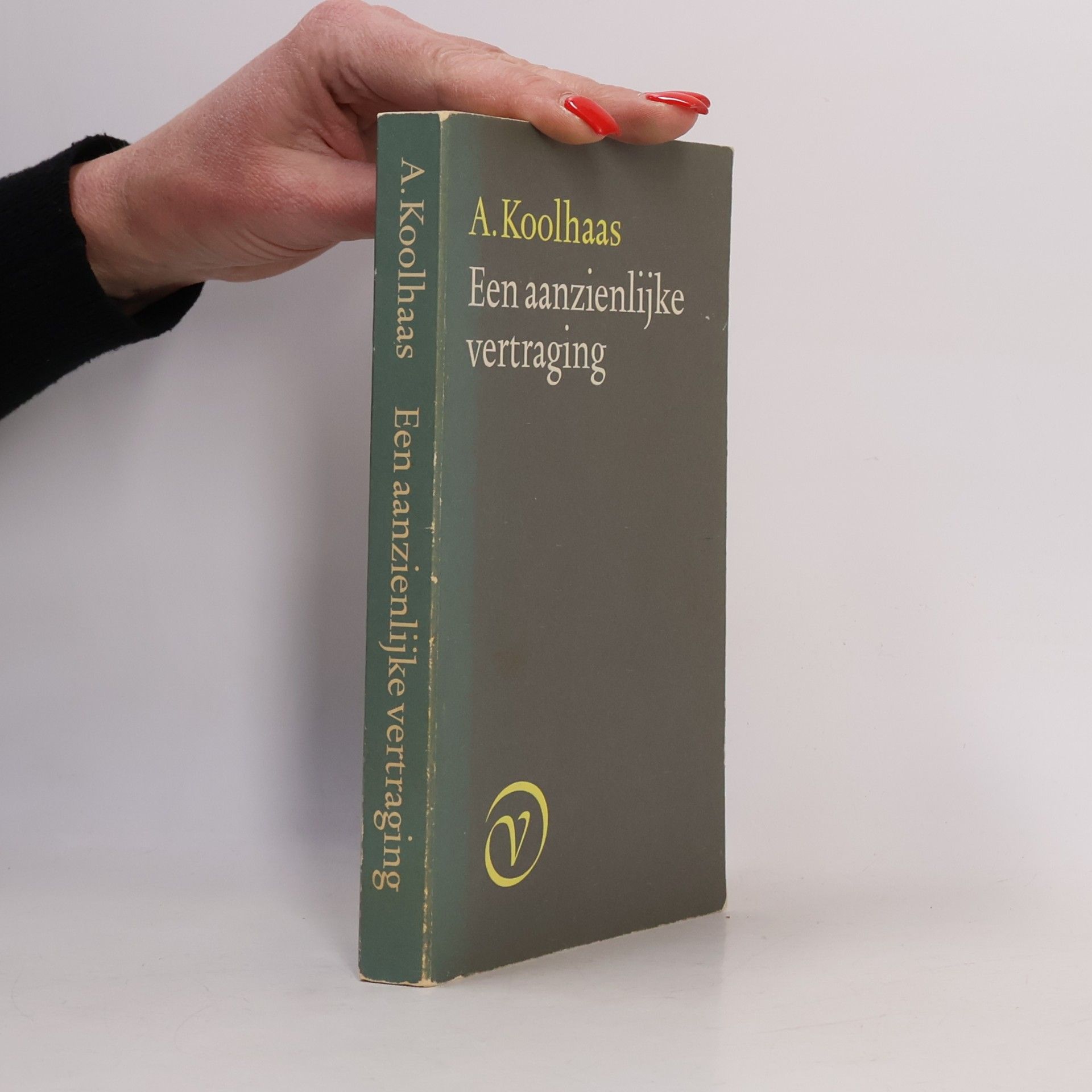 Een aanzienlijke vertraging