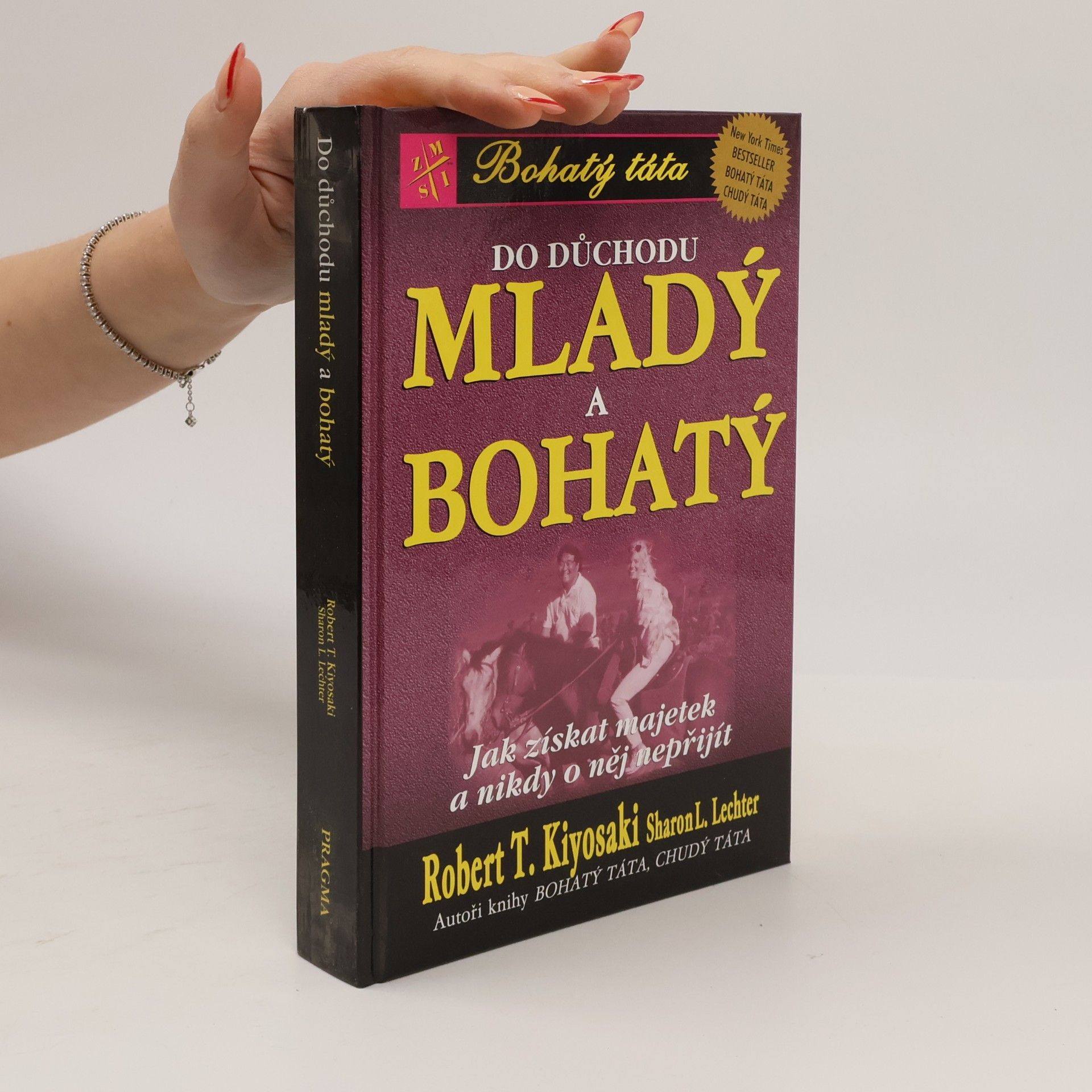 Robert Kiyosaki Do důchodu mladý a bohatý