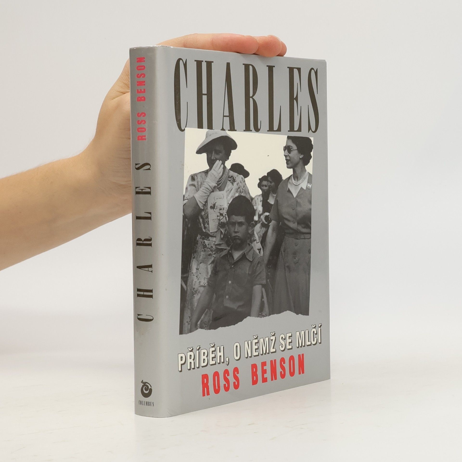 Ross Benson Charles : Příběh, o němž se mlčí