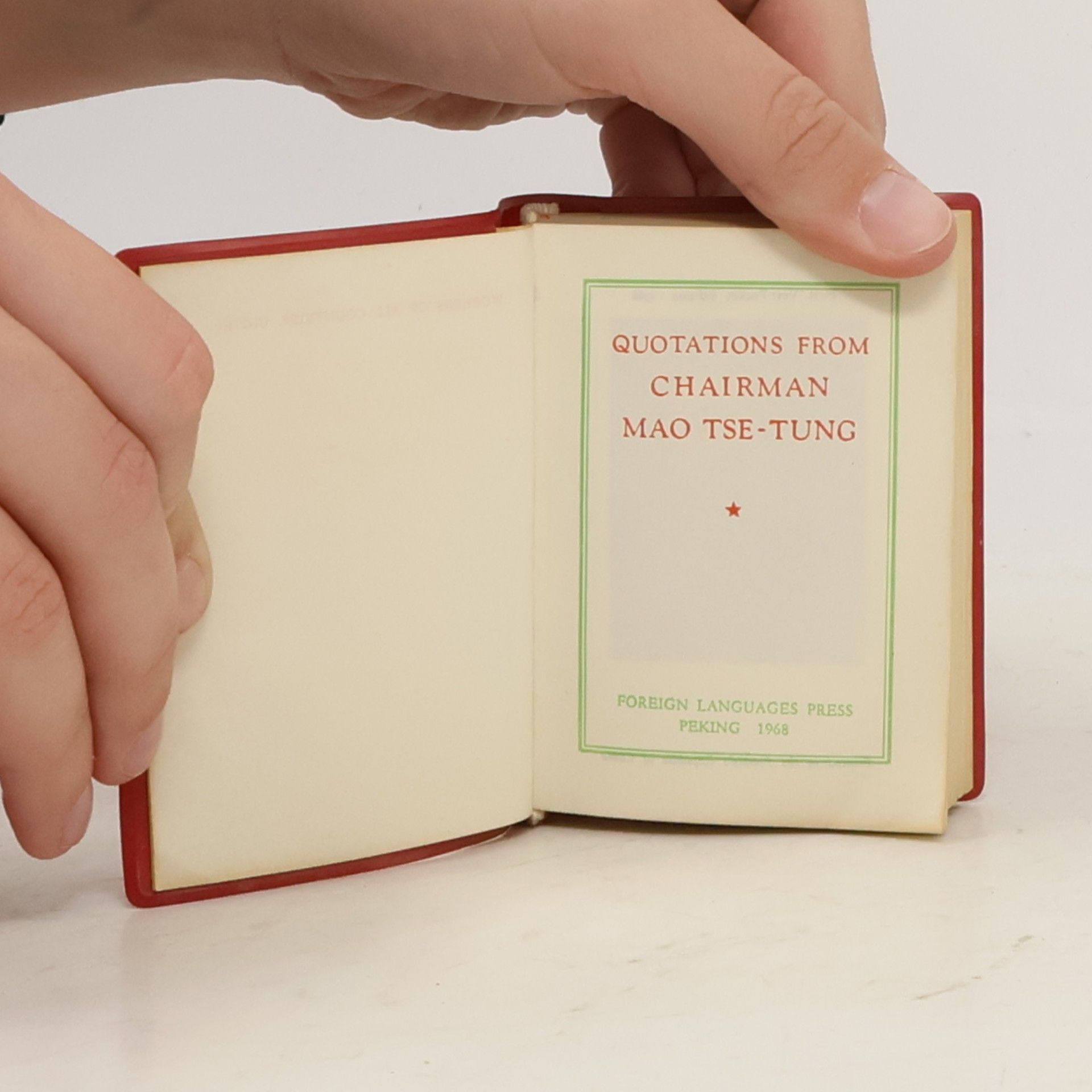 Mao Tse-Tung Quotations from Chairman Mao Tse-Tung