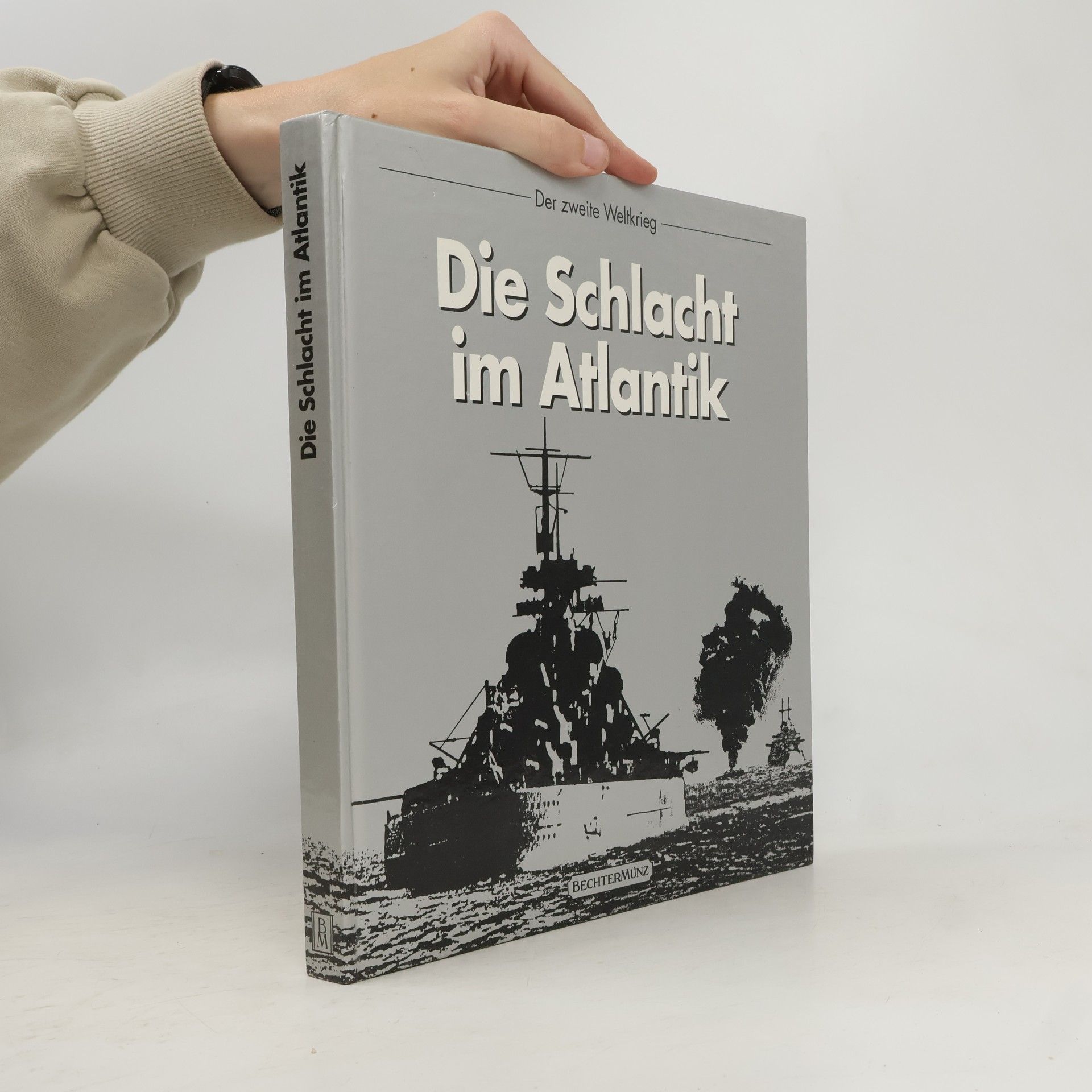 Die Schlacht im Atlantik