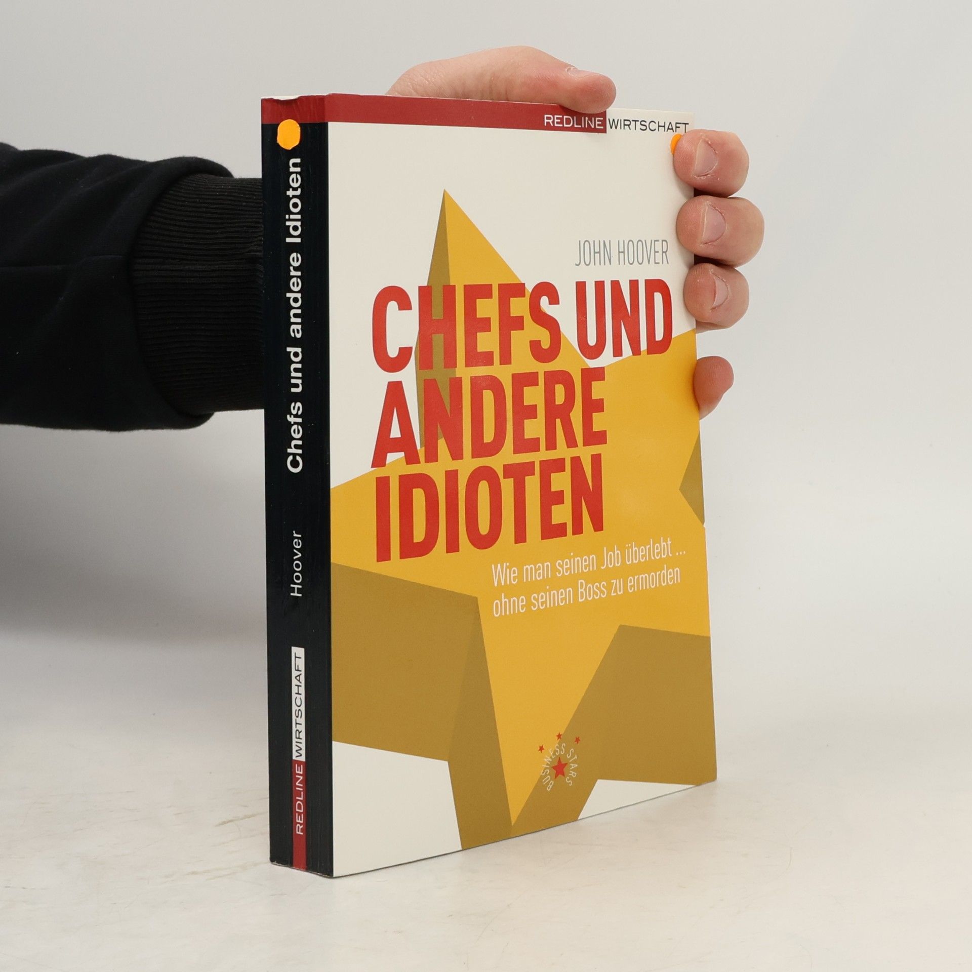 John Hoover Chefs und andere Idioten