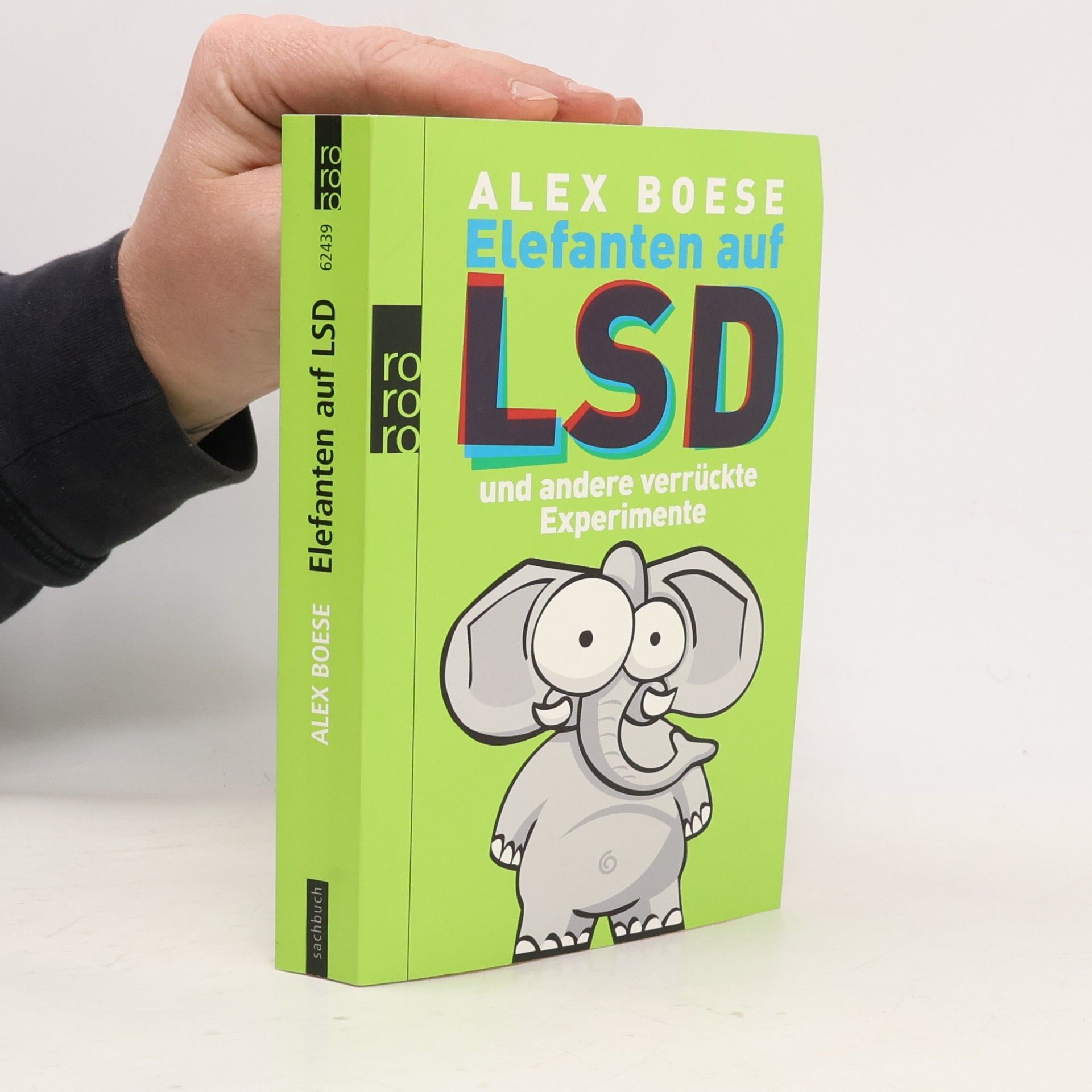 Alex Boese Elefanten auf LSD und andere verrückte Experimente