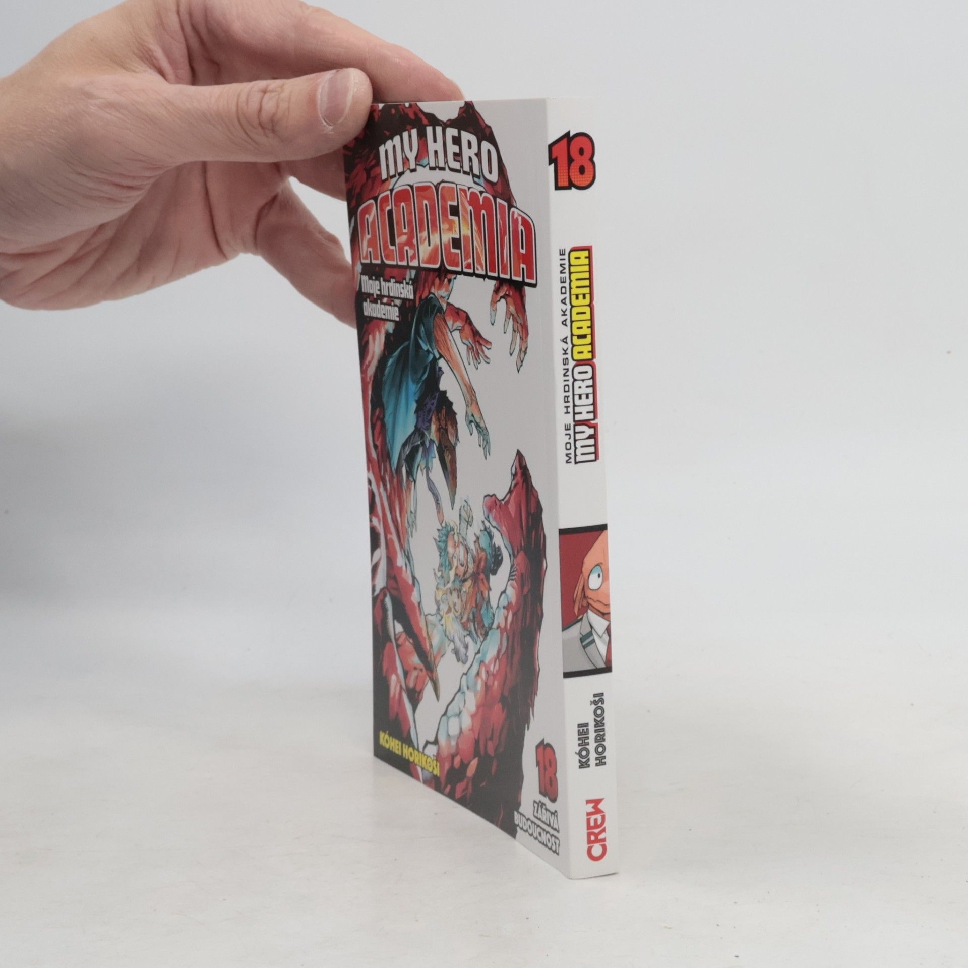My Hero Academia 18. Moje hrdinská akademie. Zářivá budoucnost