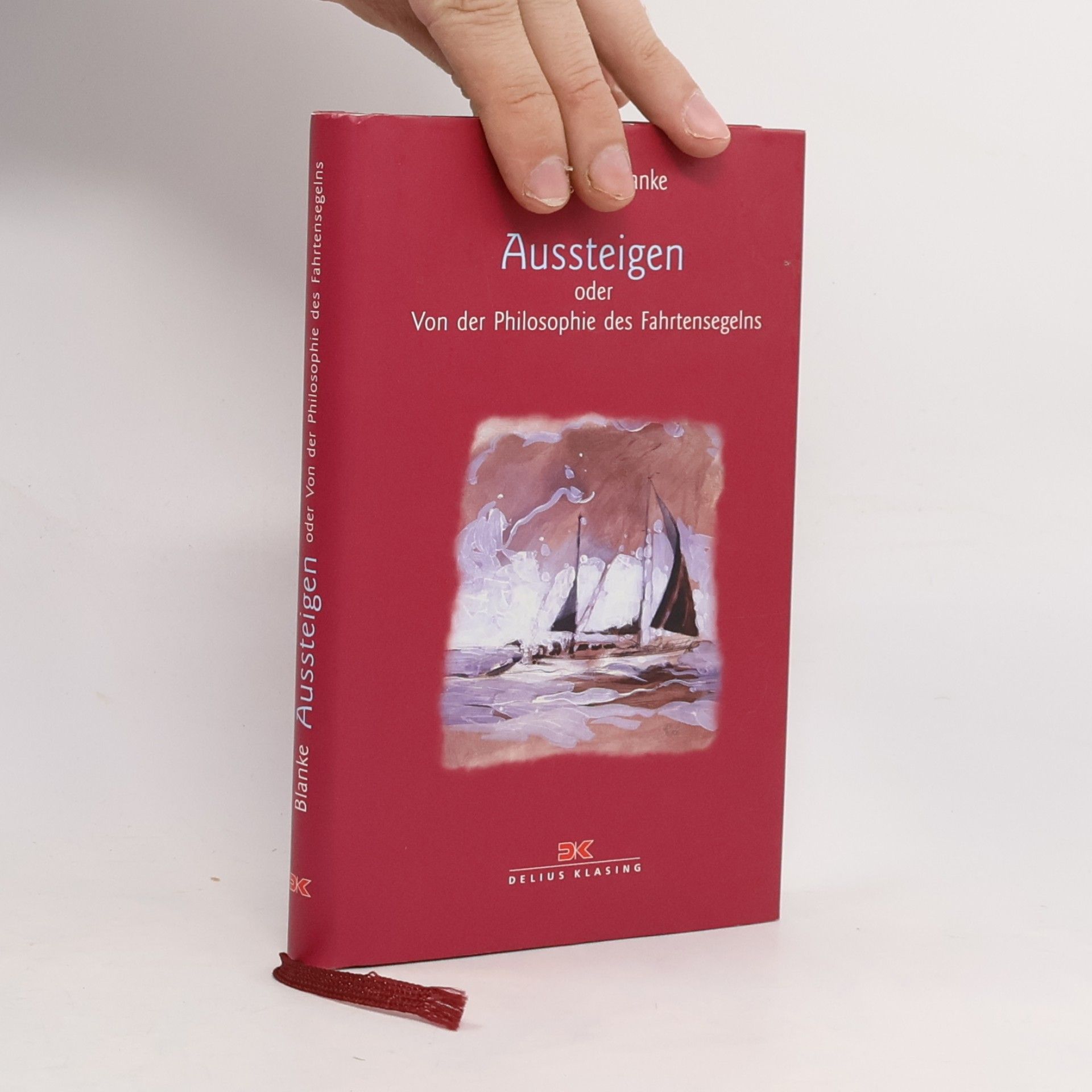 Aussteigen oder von der Philosophie des Fahrtensegelns