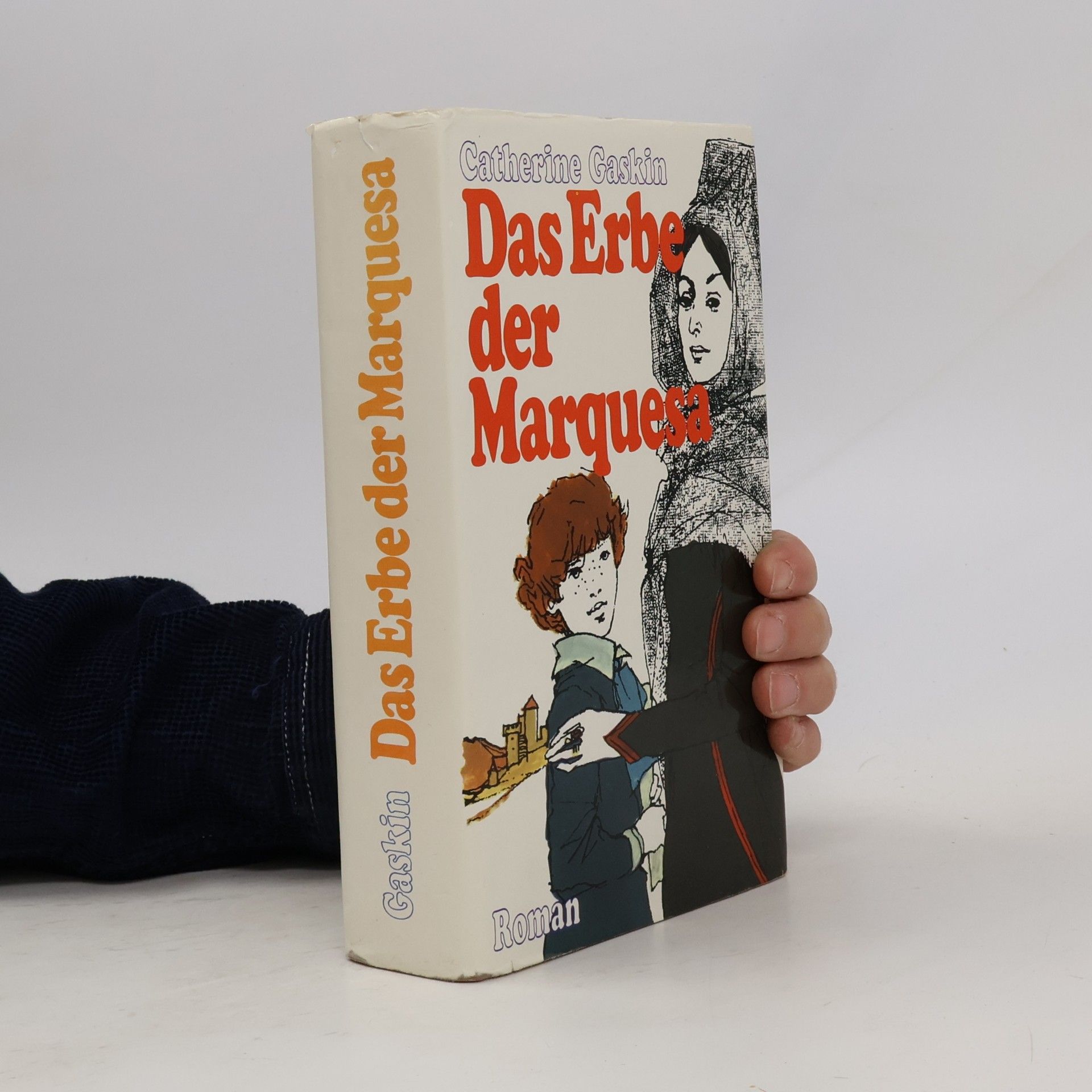 Catherine Gaskin Das Erbe der Marquesa