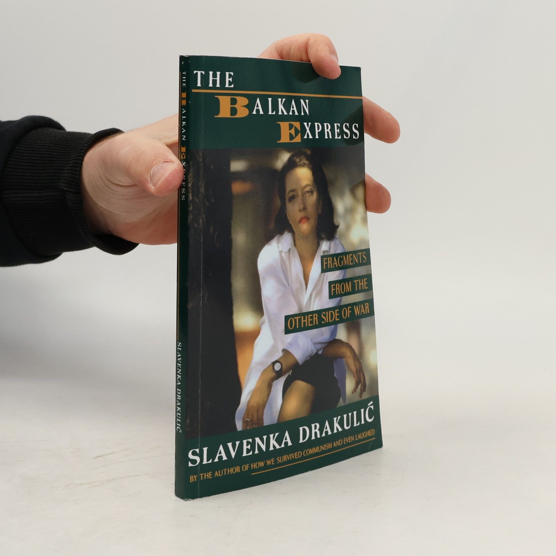 Slavenka Drakulić The Balkan Express