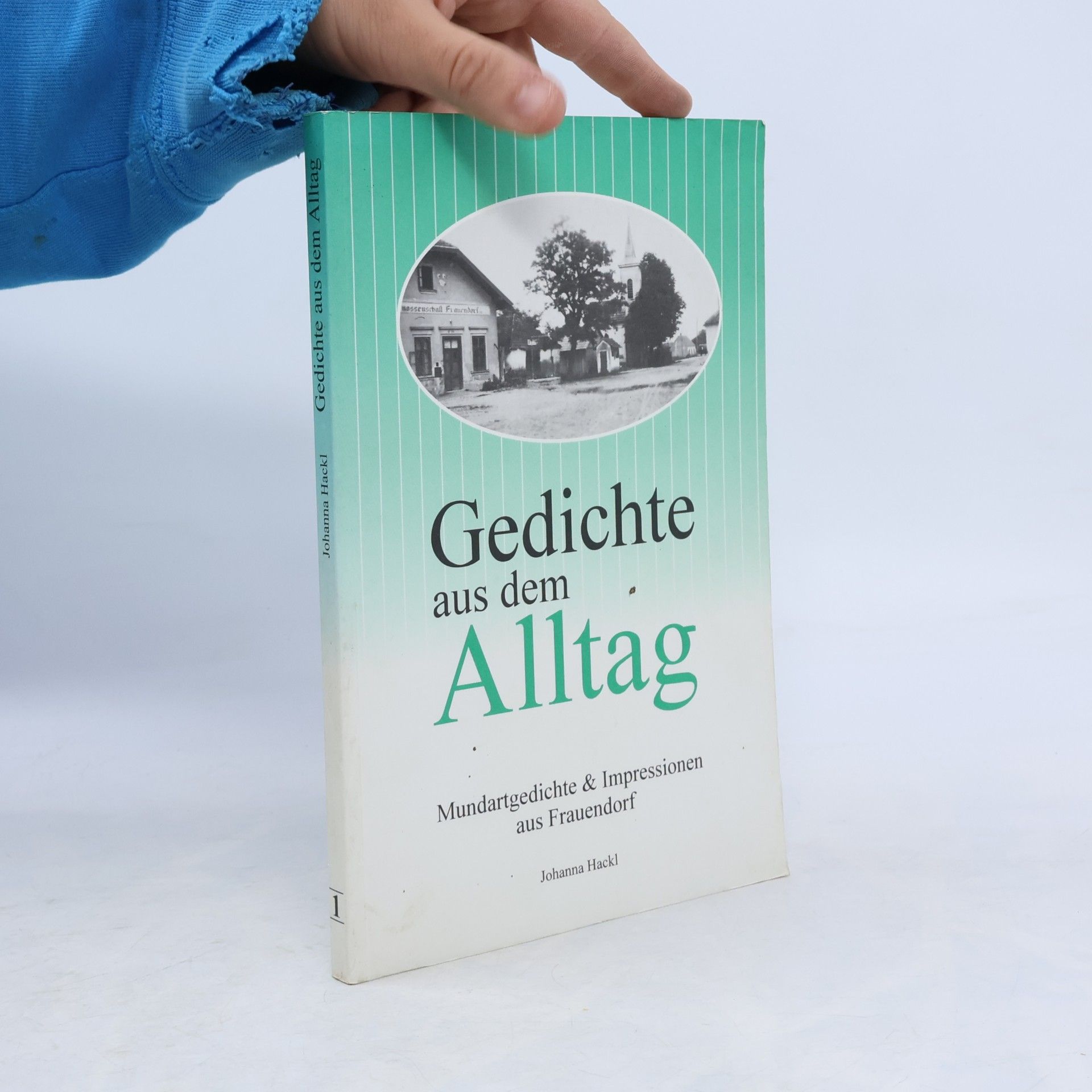 Johanna Hackl Gedichte aus dem Alltag 1