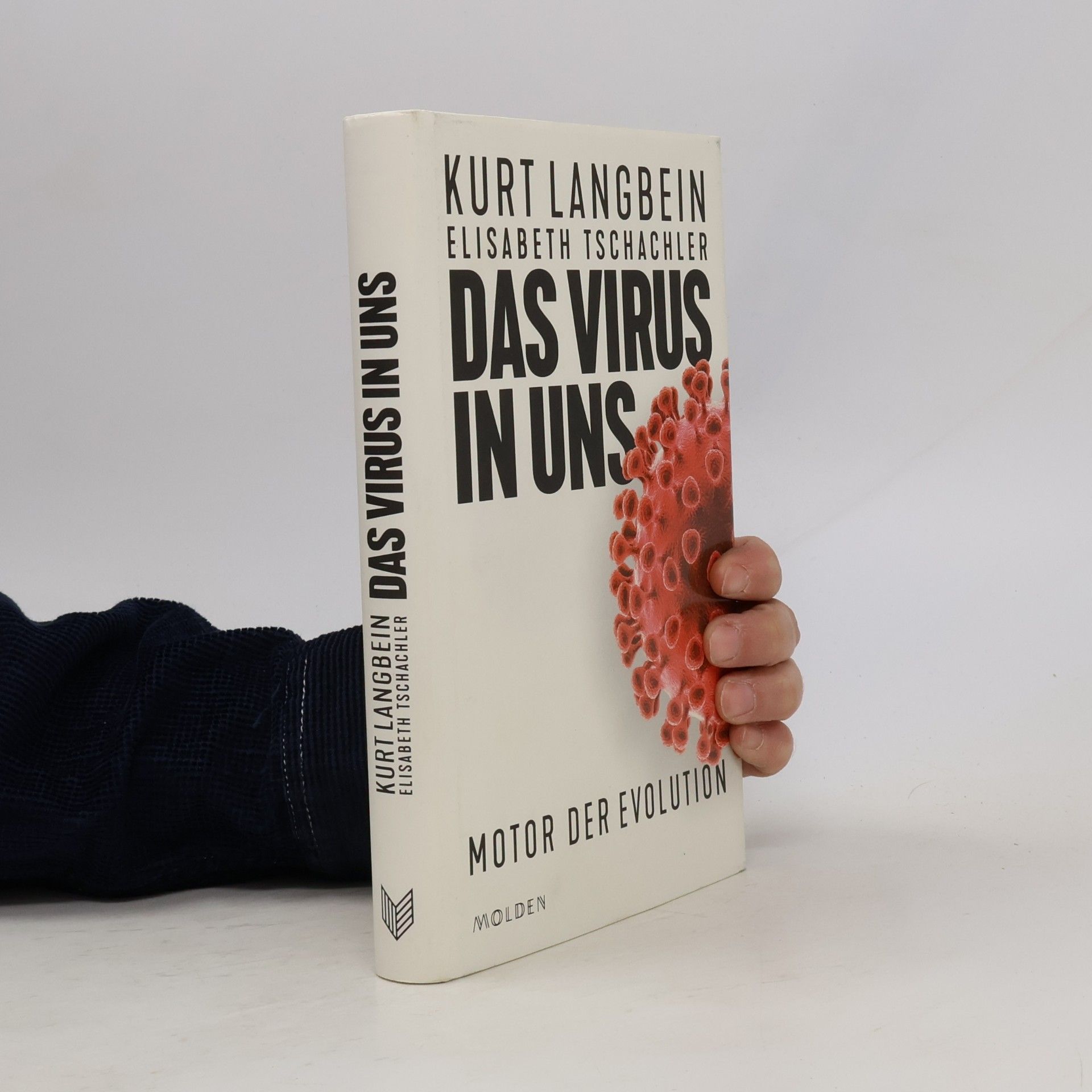 Das Virus in uns