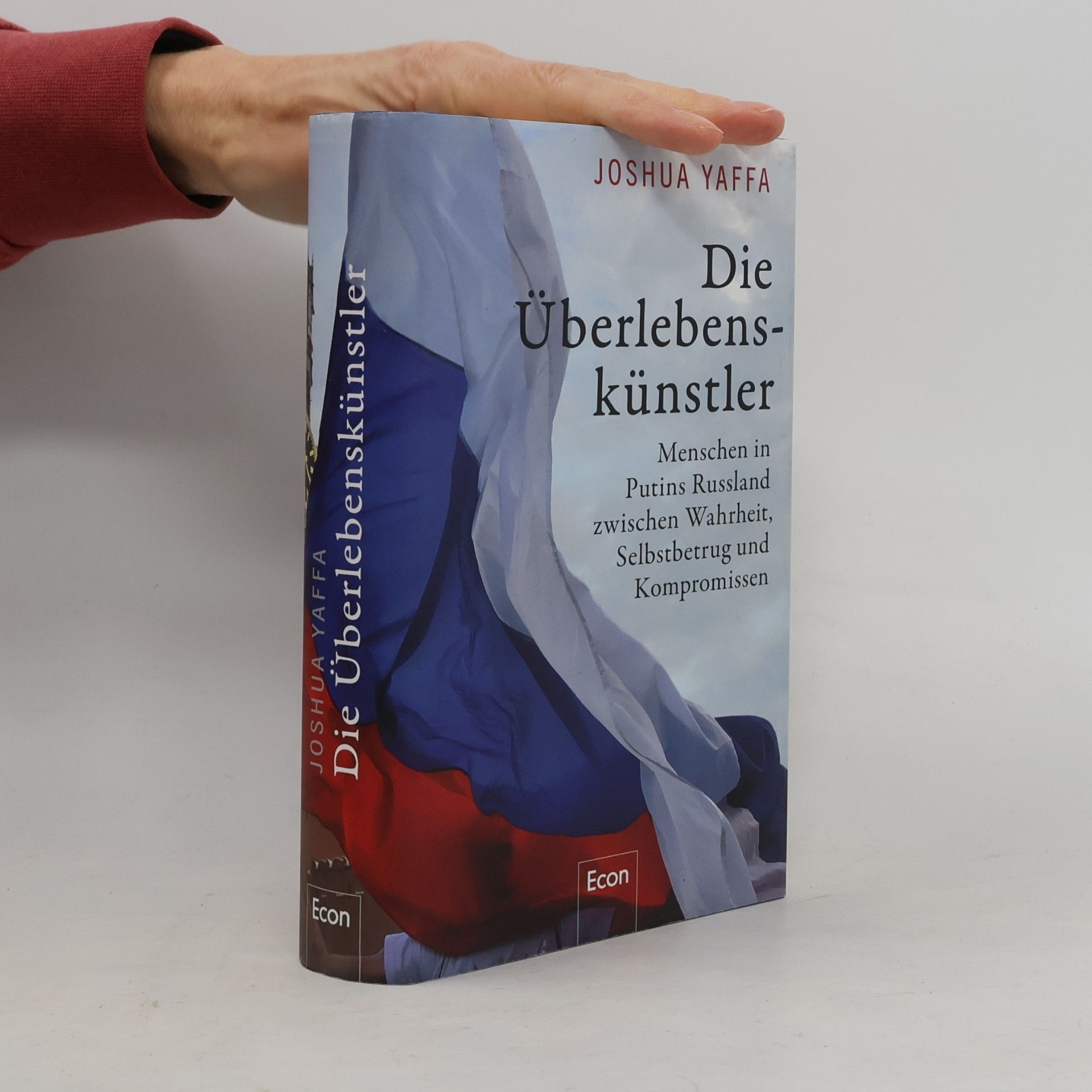 Joshua Yaffa Die Überlebenskünstler