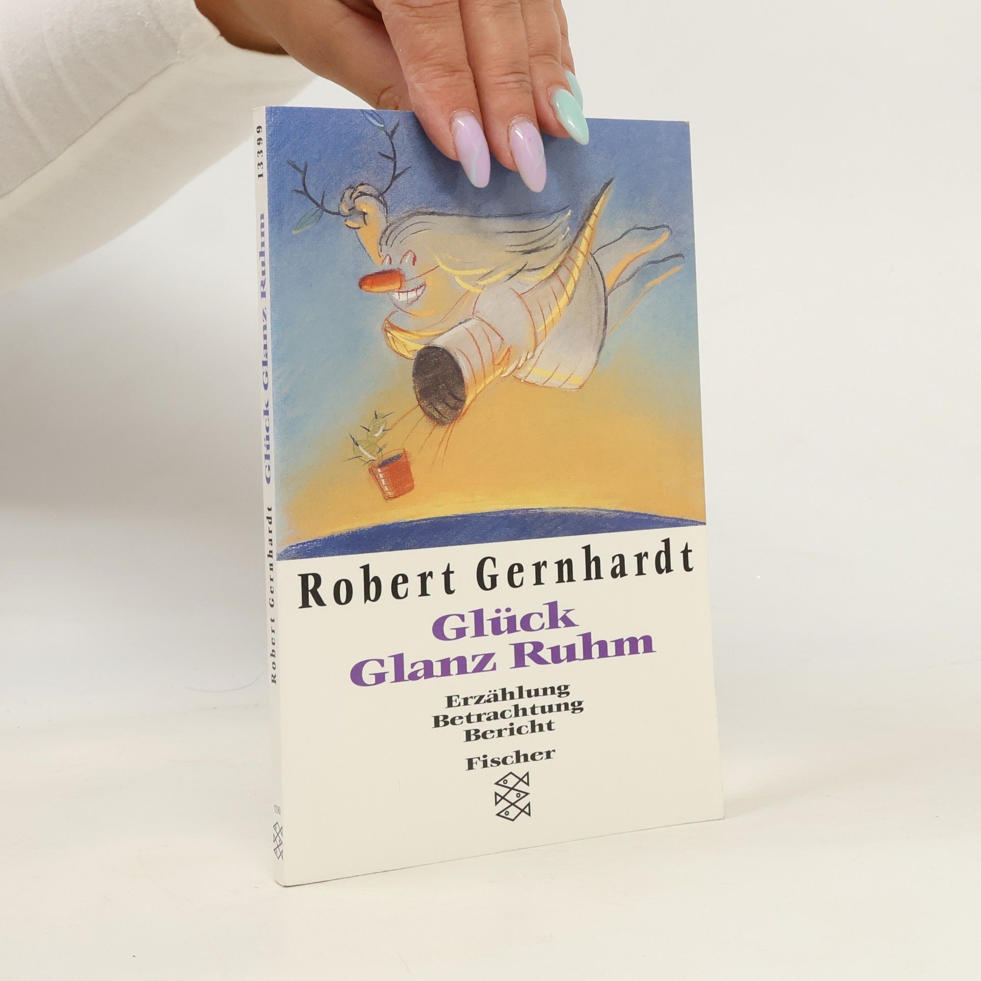 Glück, Glanz, Ruhm: Erzählung, Betrachtung, Bericht