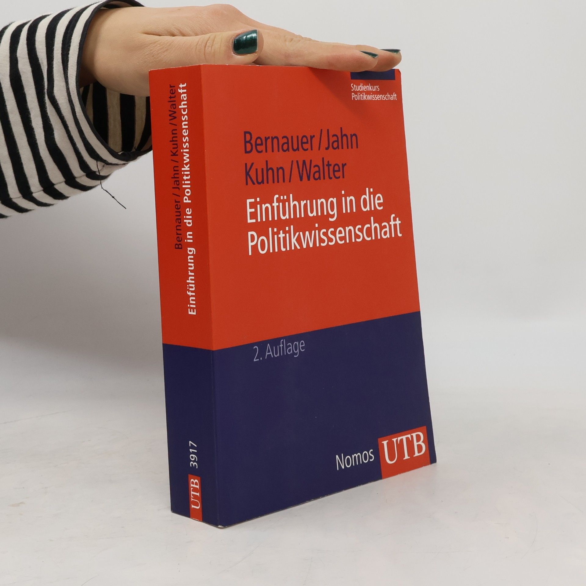 UTB - 3917: Einführung in die Politikwissenschaft