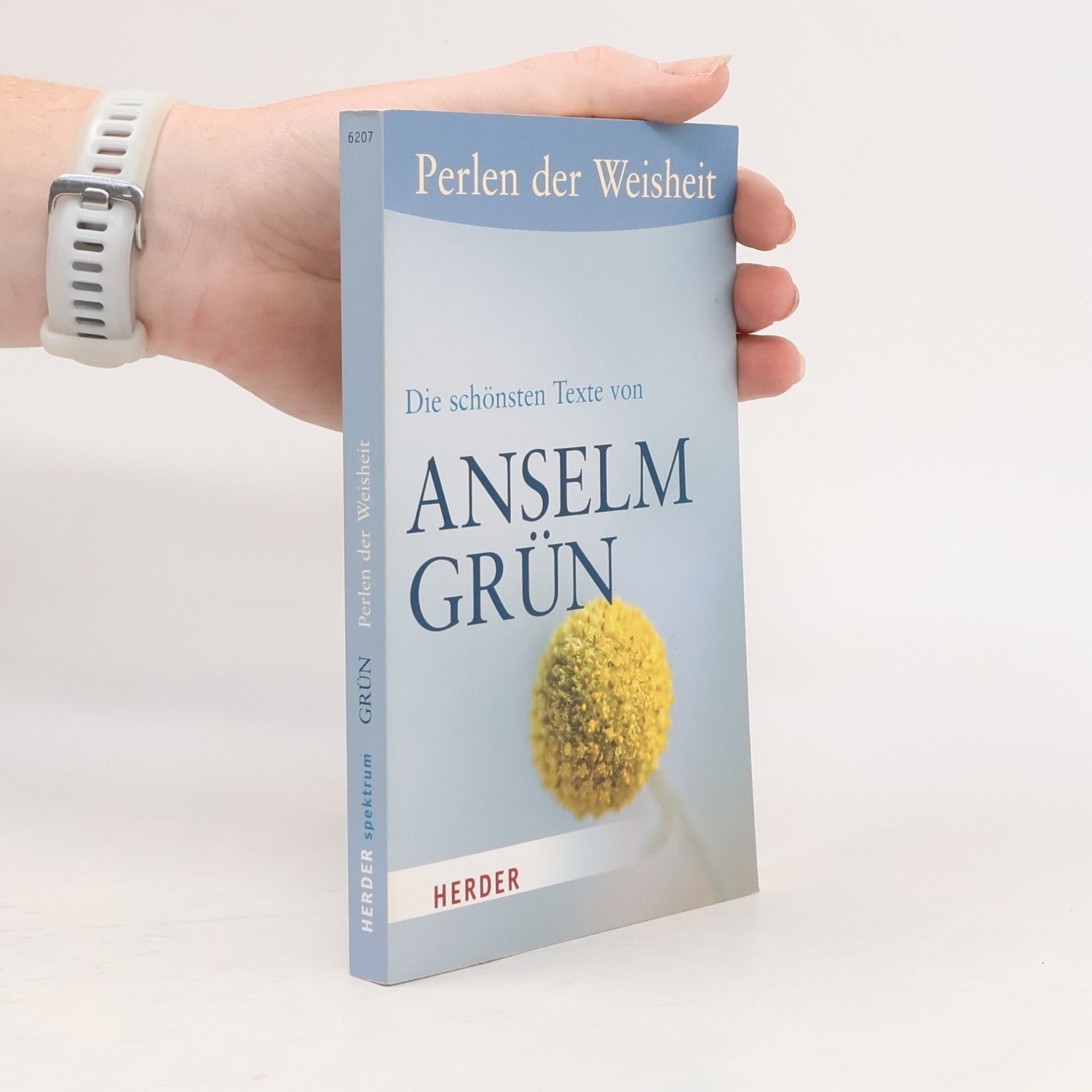 Die schönsten Texte von Anselm Grün