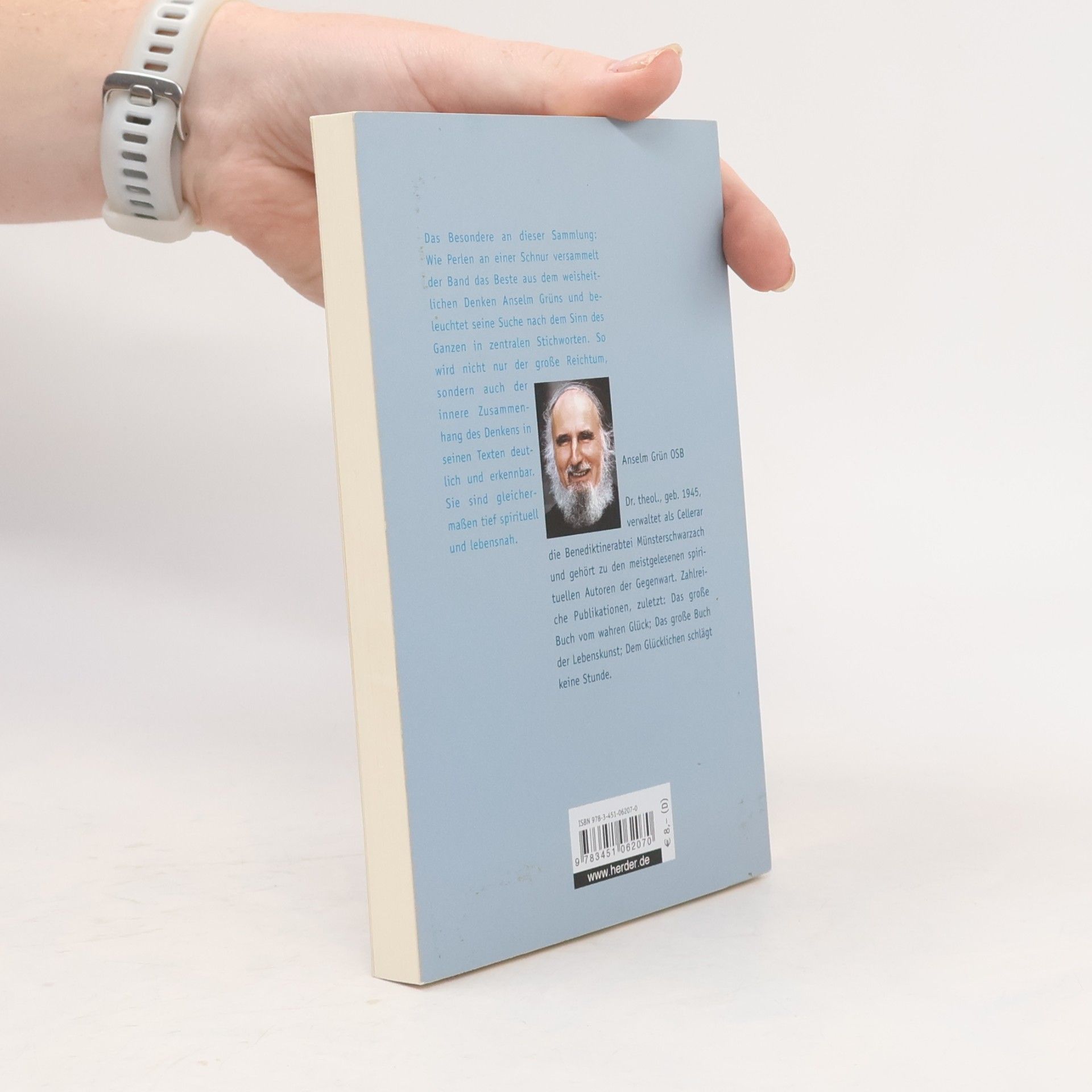 Anselm Grün Die schönsten Texte von Anselm Grün