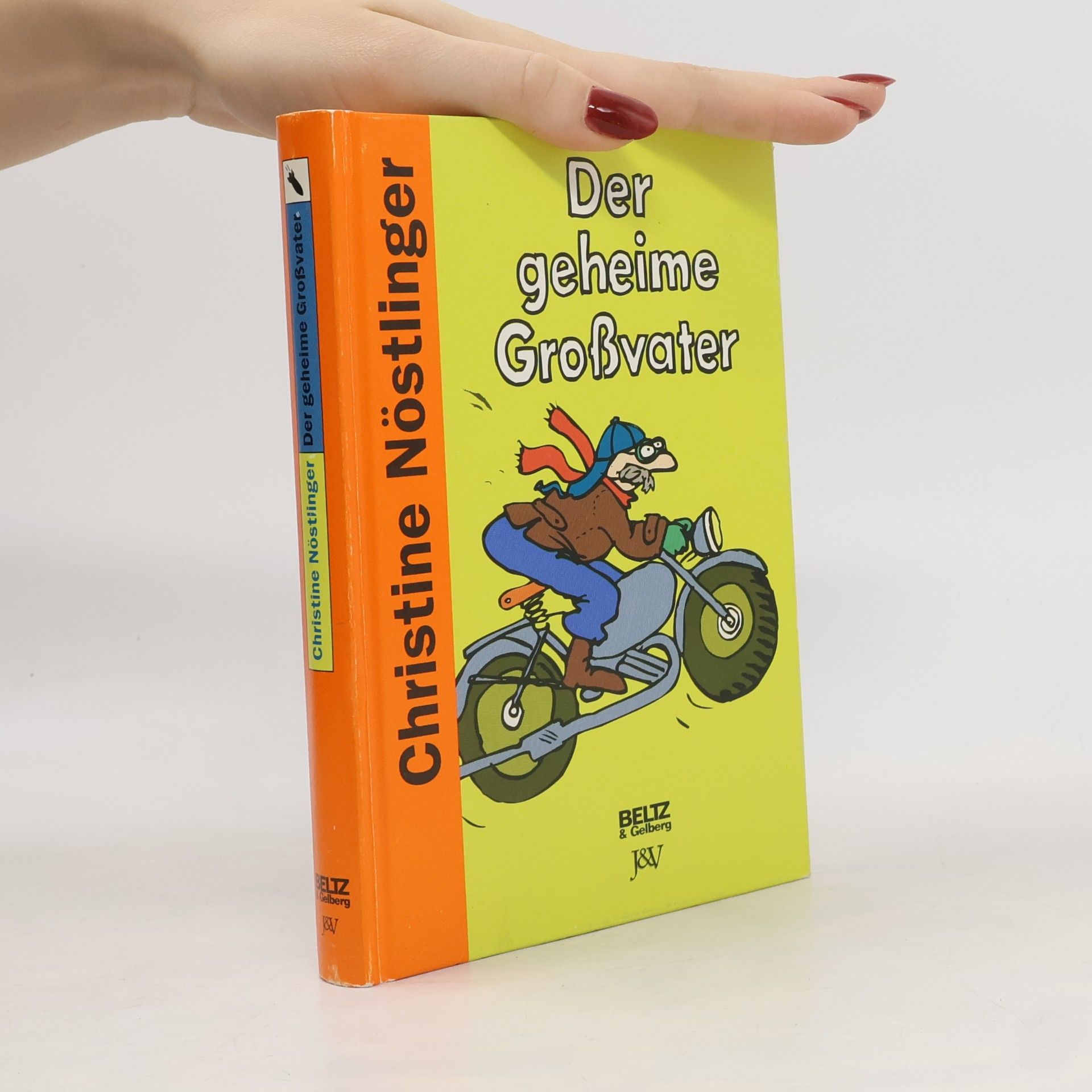 Christine Nöstlinger Der geheime Grossvater