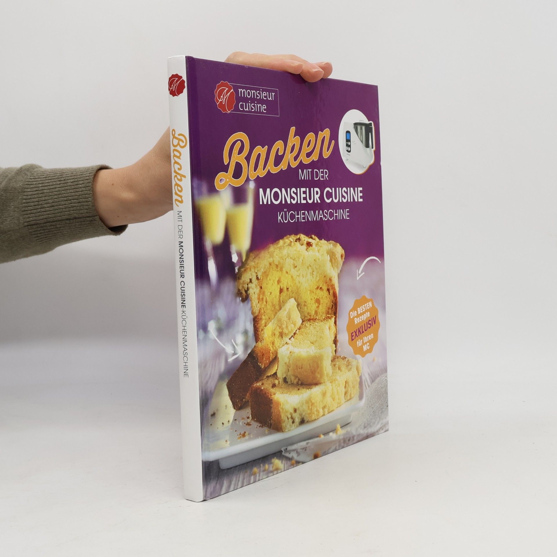 AA.VV. Backen mit der Monsieur Cuisine Küchenmaschine