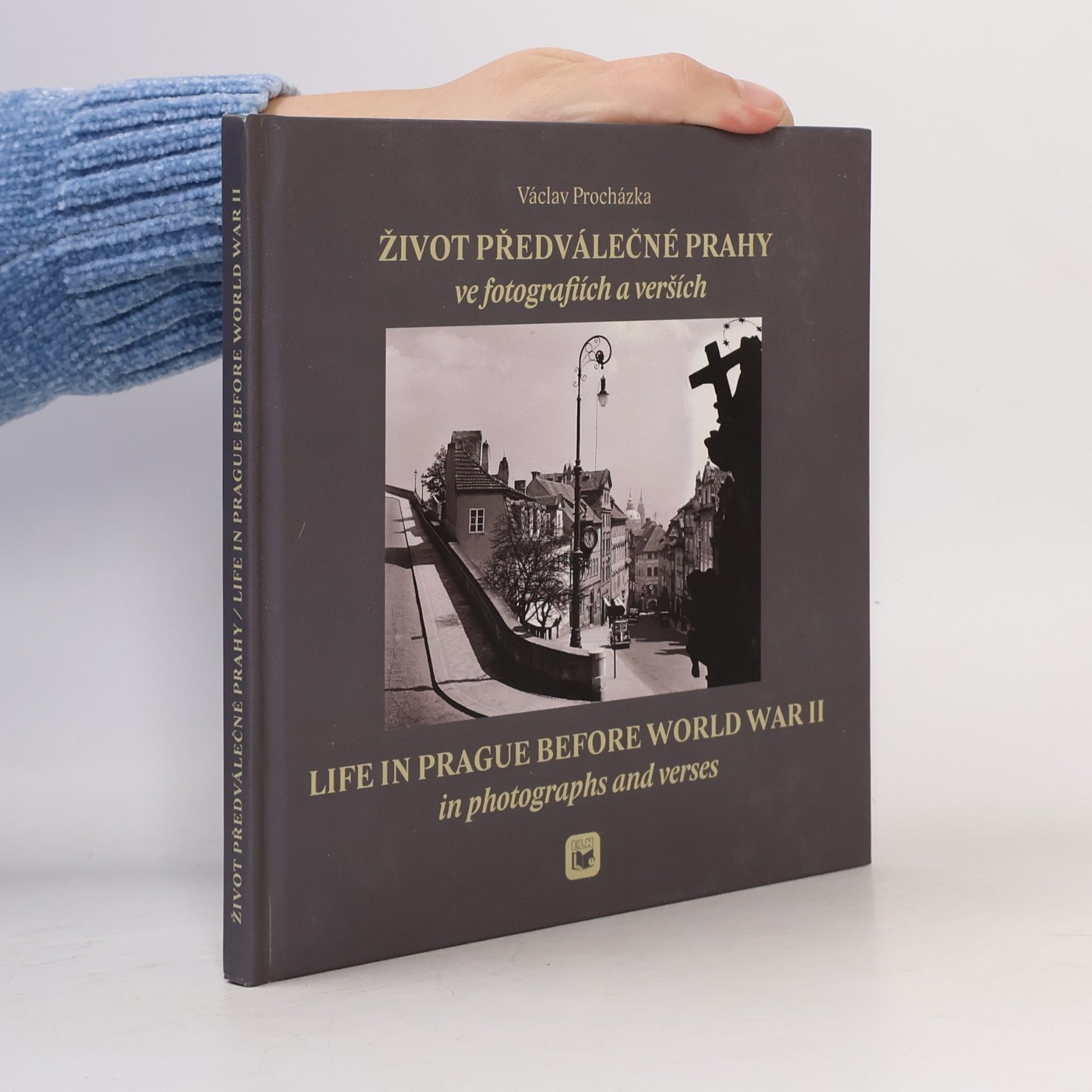 Život předválečné Prahy ve fotografiích a verších