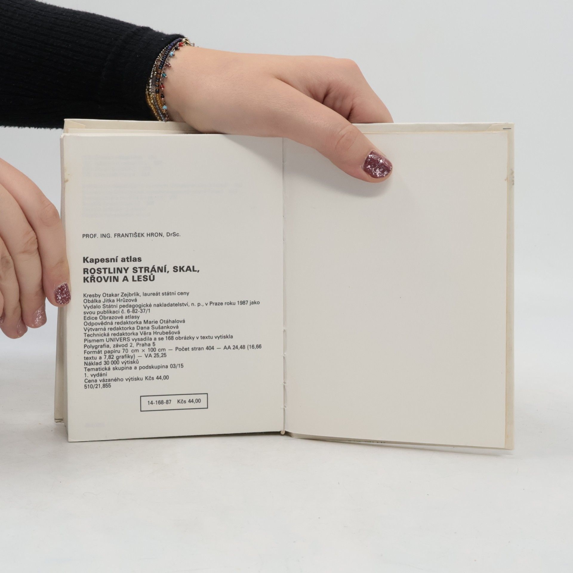 František Hron Rostliny strání, skal, křovin a lesů. Kapesní atlas