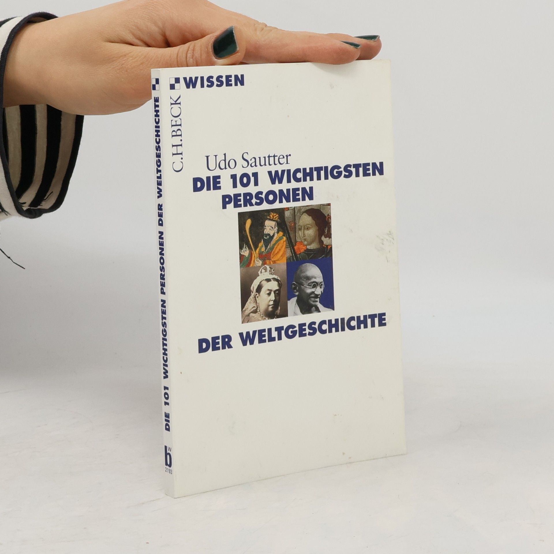 Die 101 wichtigsten Personen der Weltgeschichte