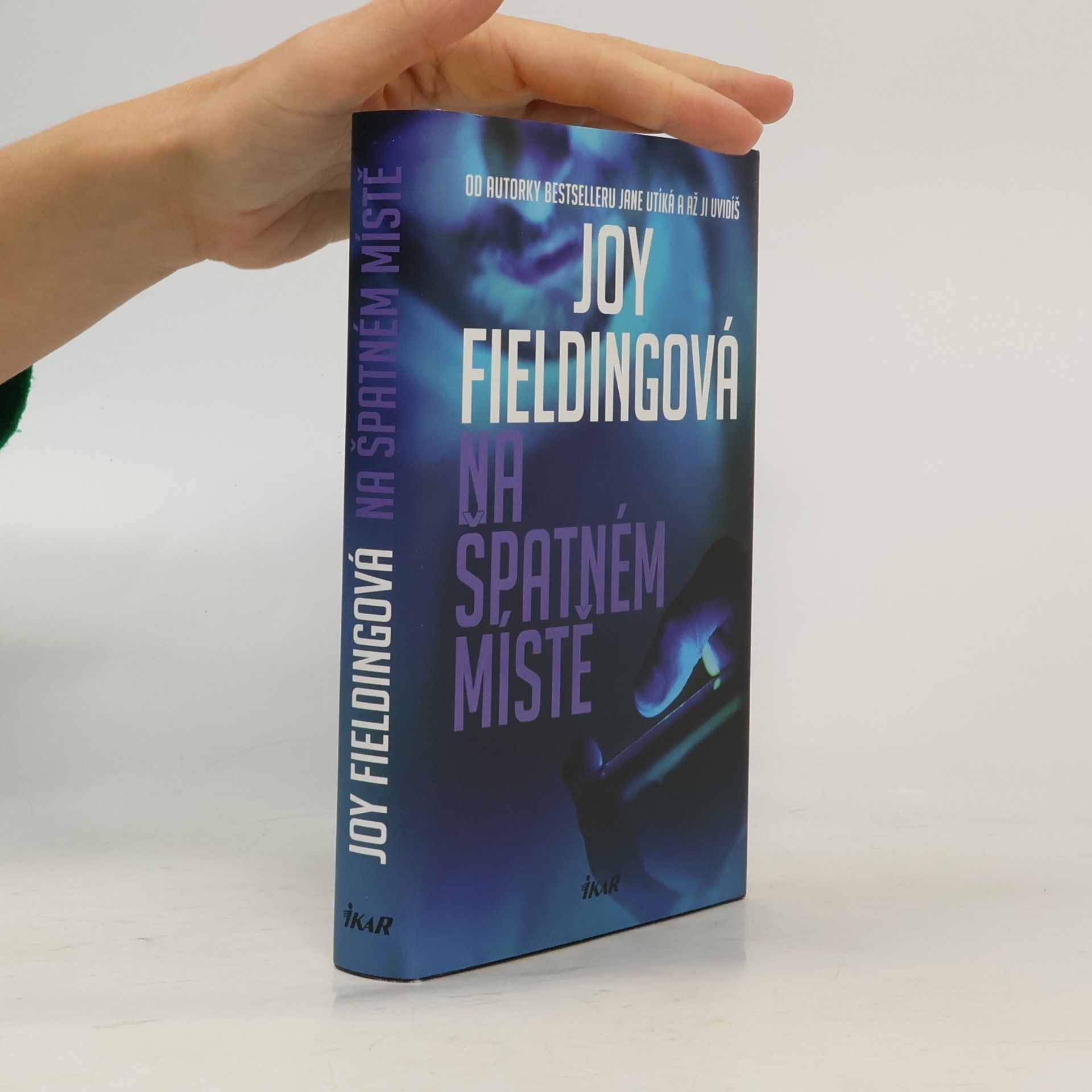 Joy Fielding Na špatném místě