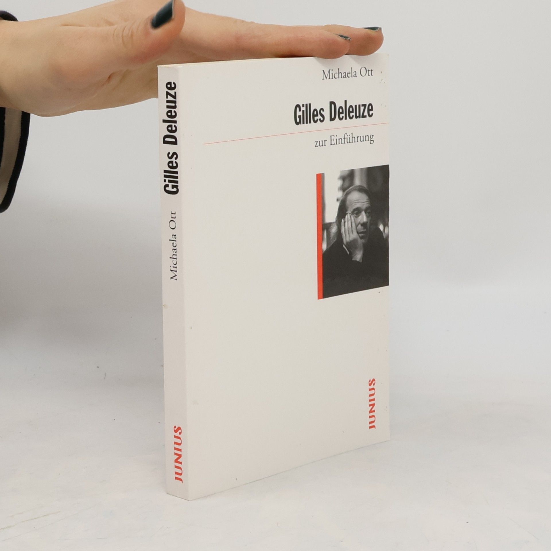 Michaela Ott Gilles Deleuze zur Einführung