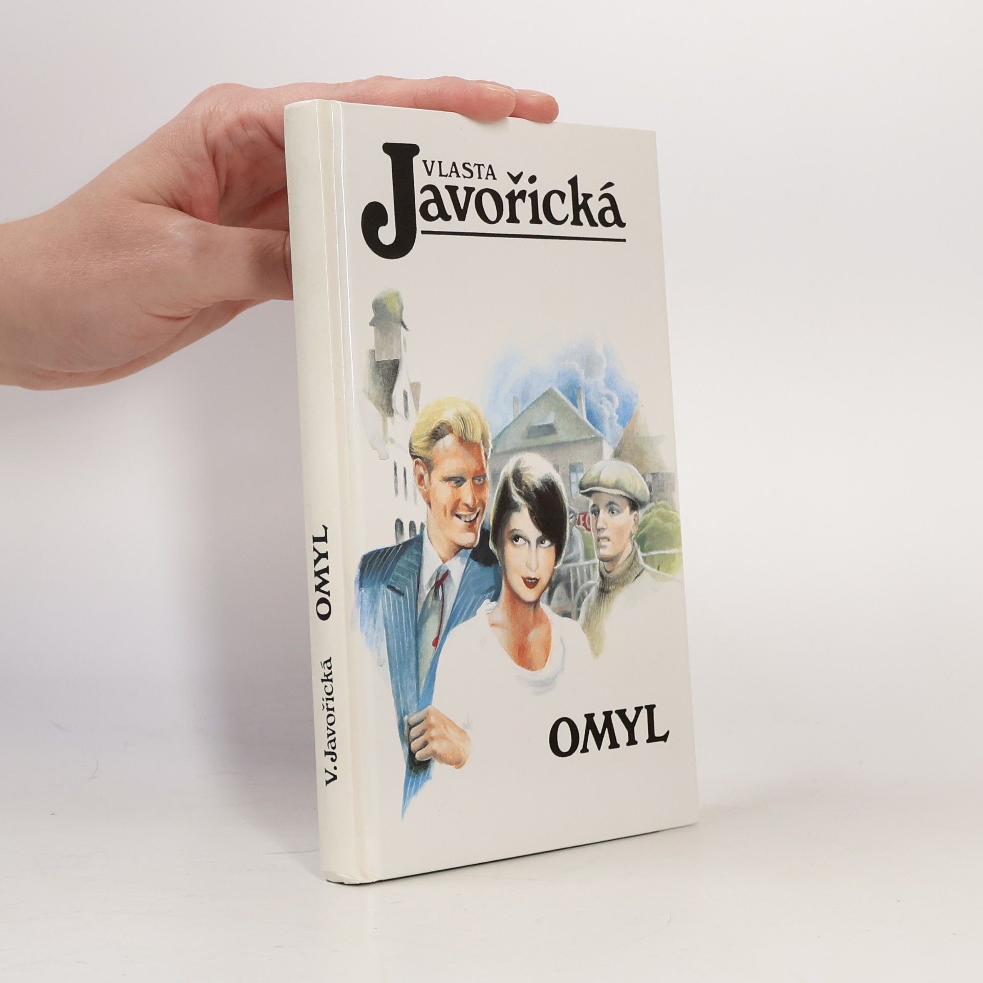 Vlasta Javořická Omyl