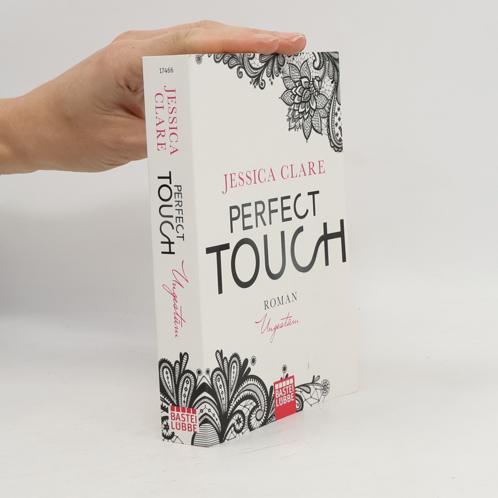 Jessica Clare Perfect Touch 01 - Ungestüm