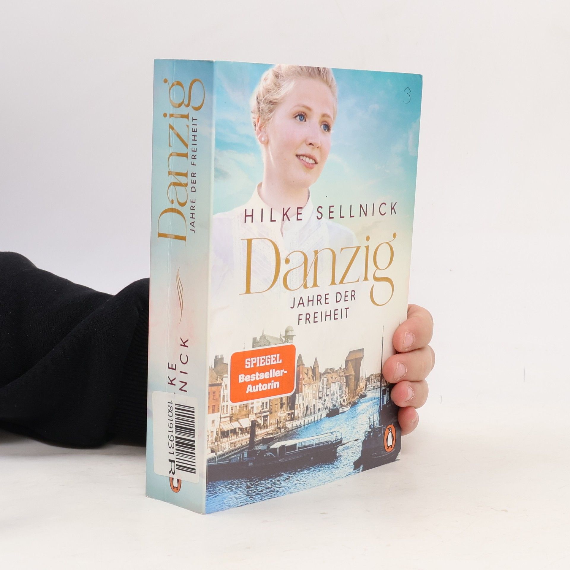 Danzig: Jahre der Freiheit