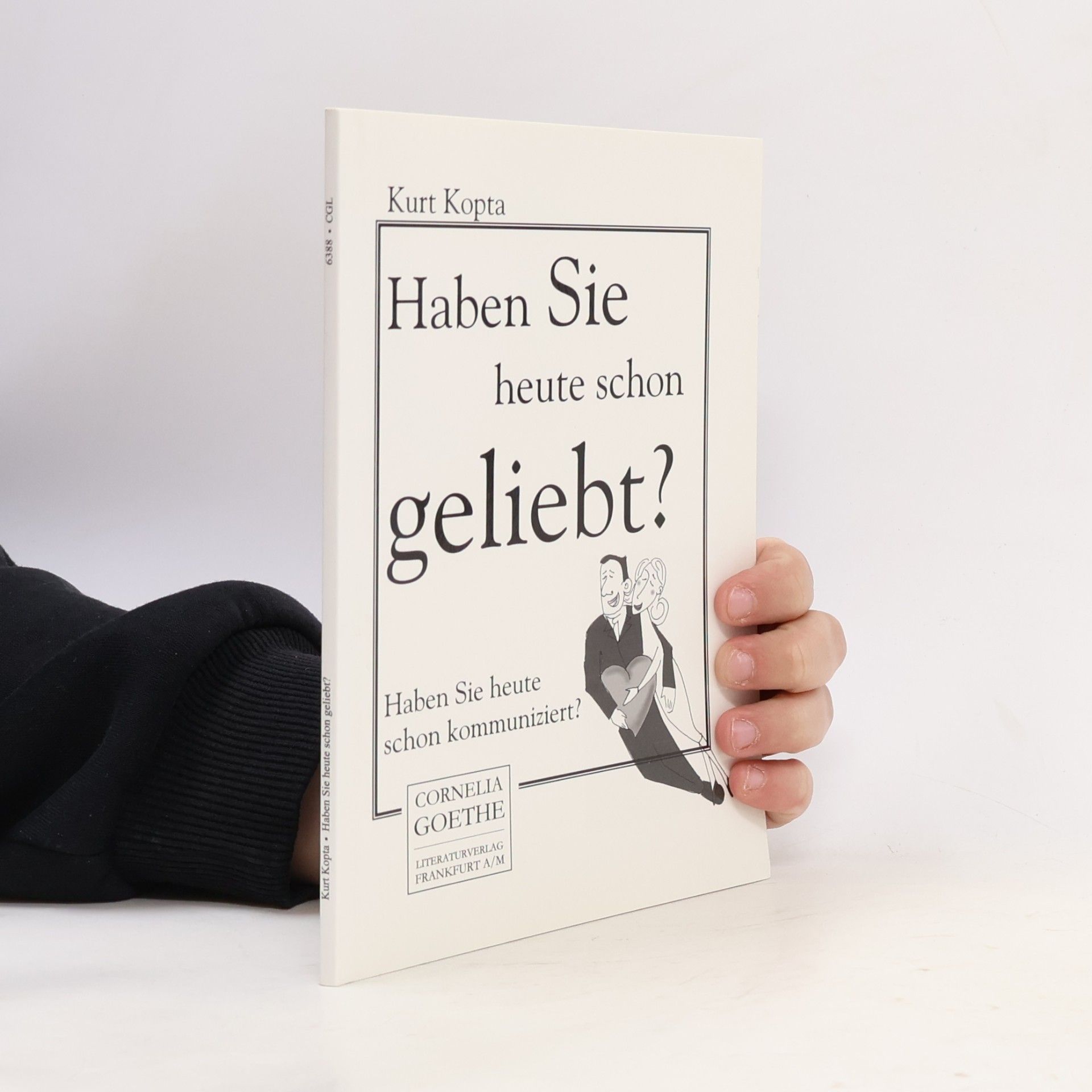 Haben Sie heute schon geliebt?