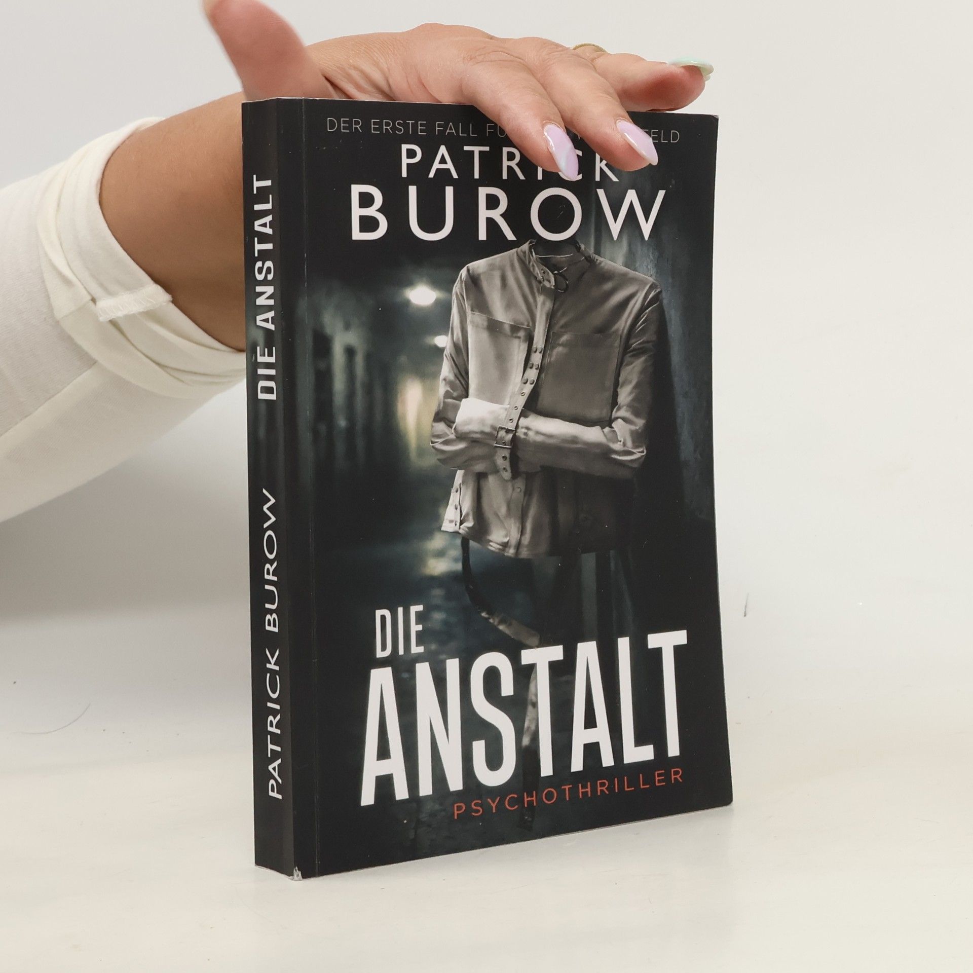 Ein-Nina-Winterfeld-Thriller - 1: Die Anstalt