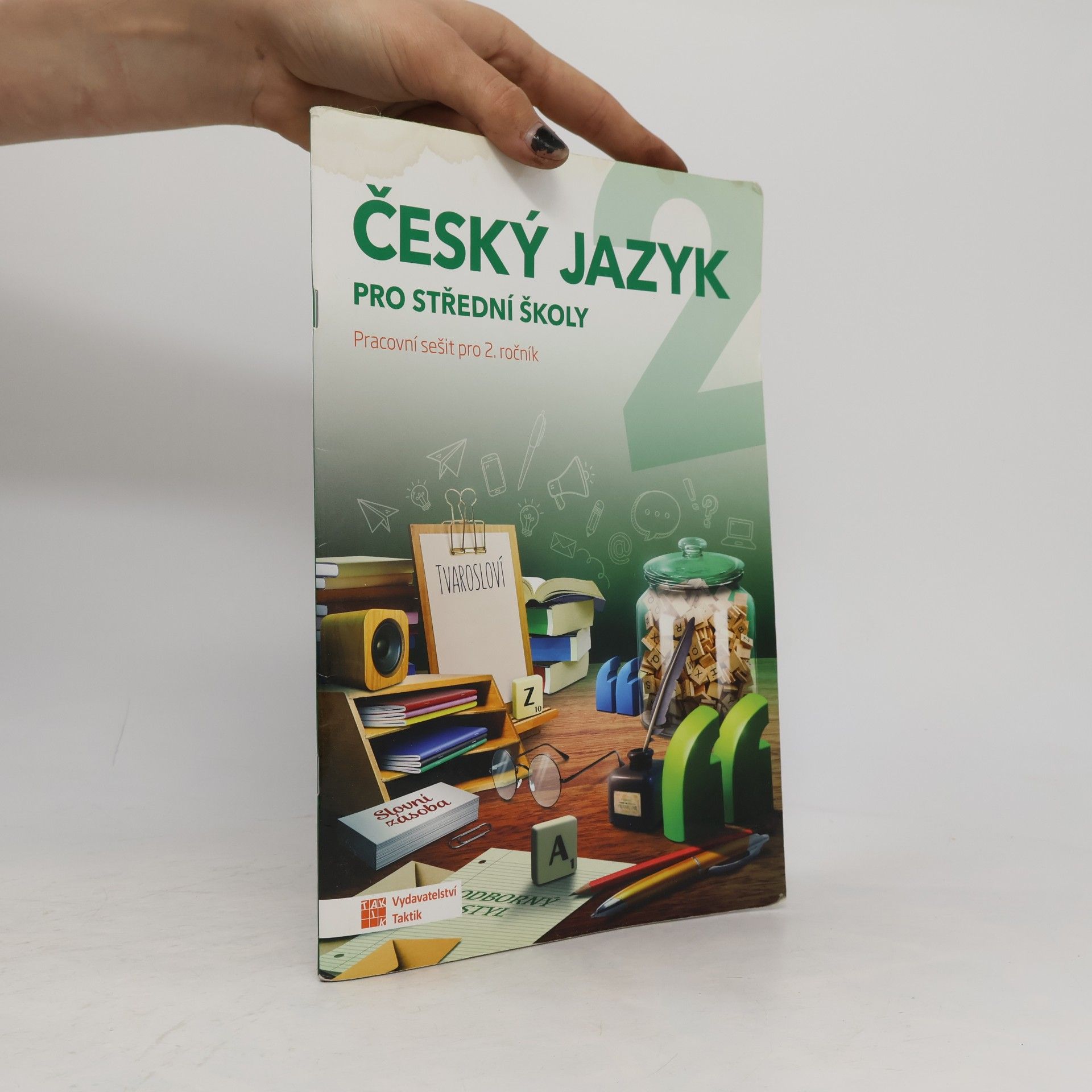 Český jazyk : pracovní sešit pro 2. ročník středních škol