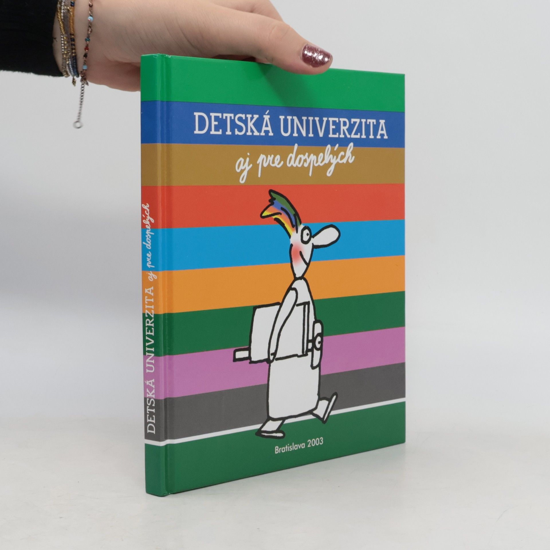Autorenkollektiv Detská univerzita aj pre dospelých