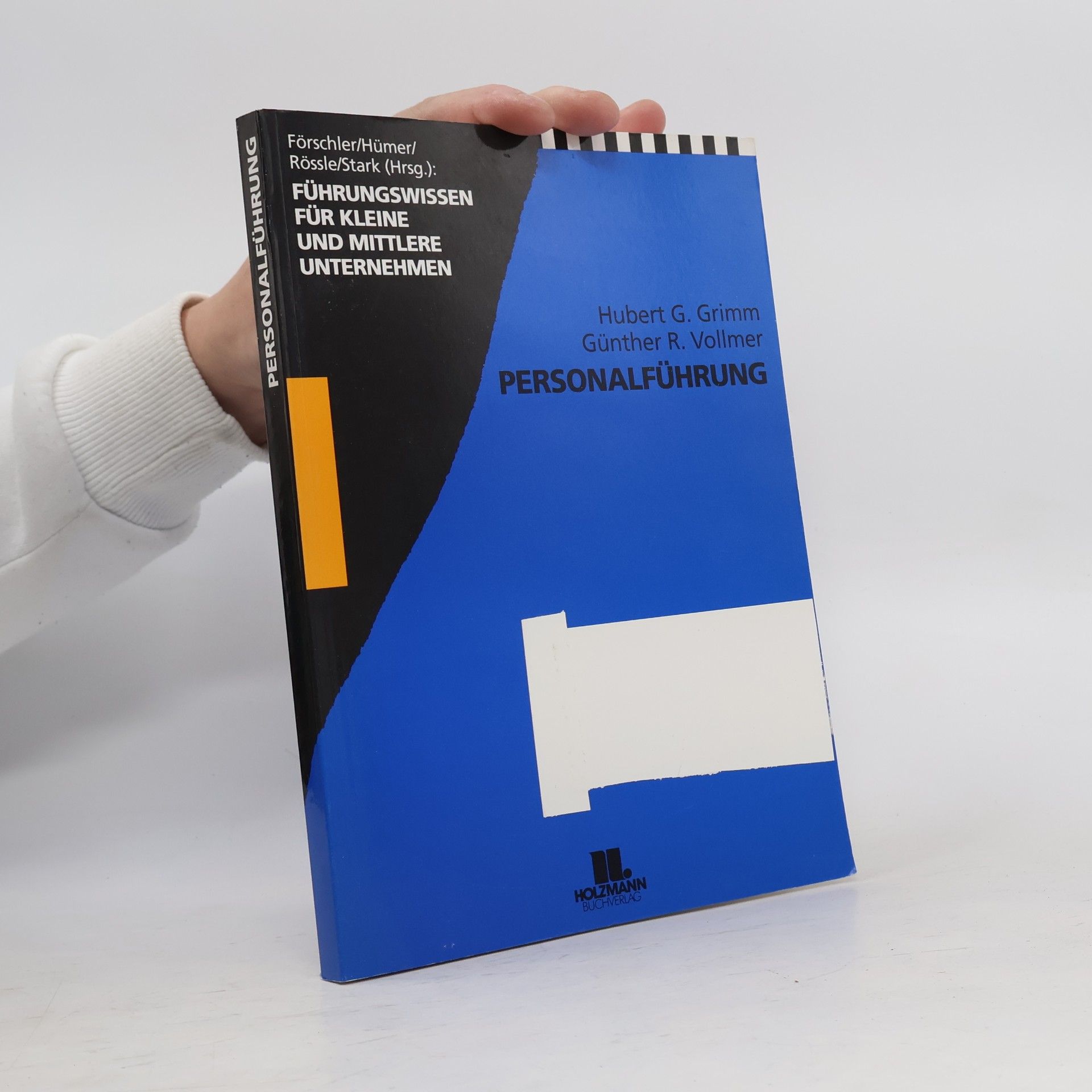 Personalführung (Führungswissen für kleine und mittlere Unternehmen)