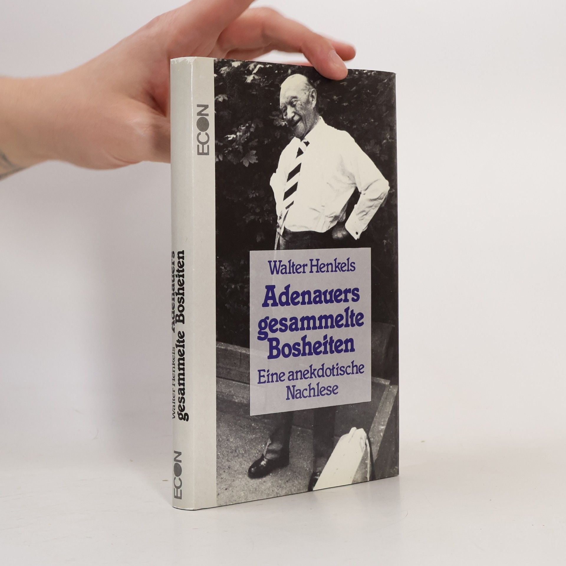 Adenauers gesammelte Bosheiten
